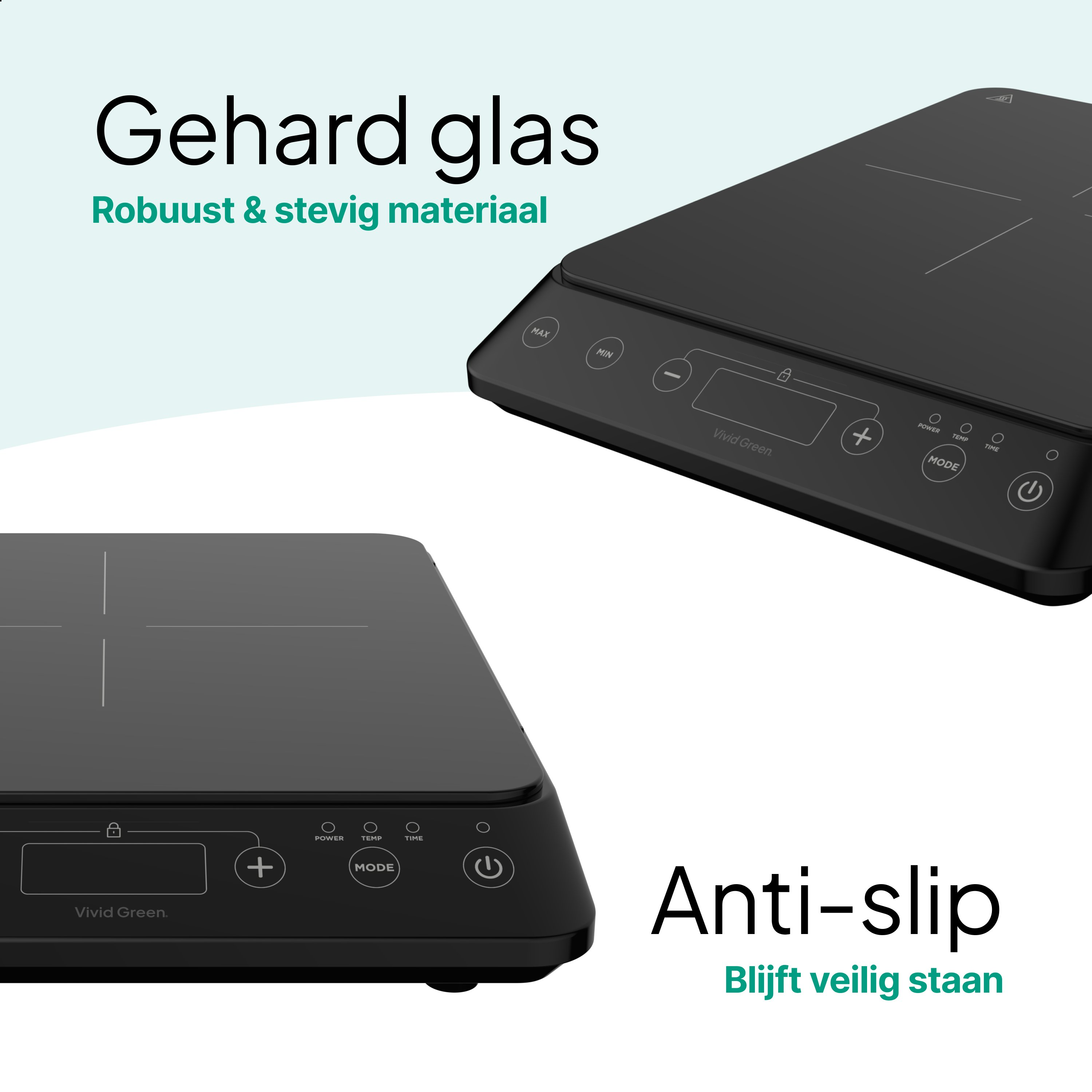 Two black induction cooktops with control panels and text in Dutch: 'Gehard glas' and 'Anti-slip'.