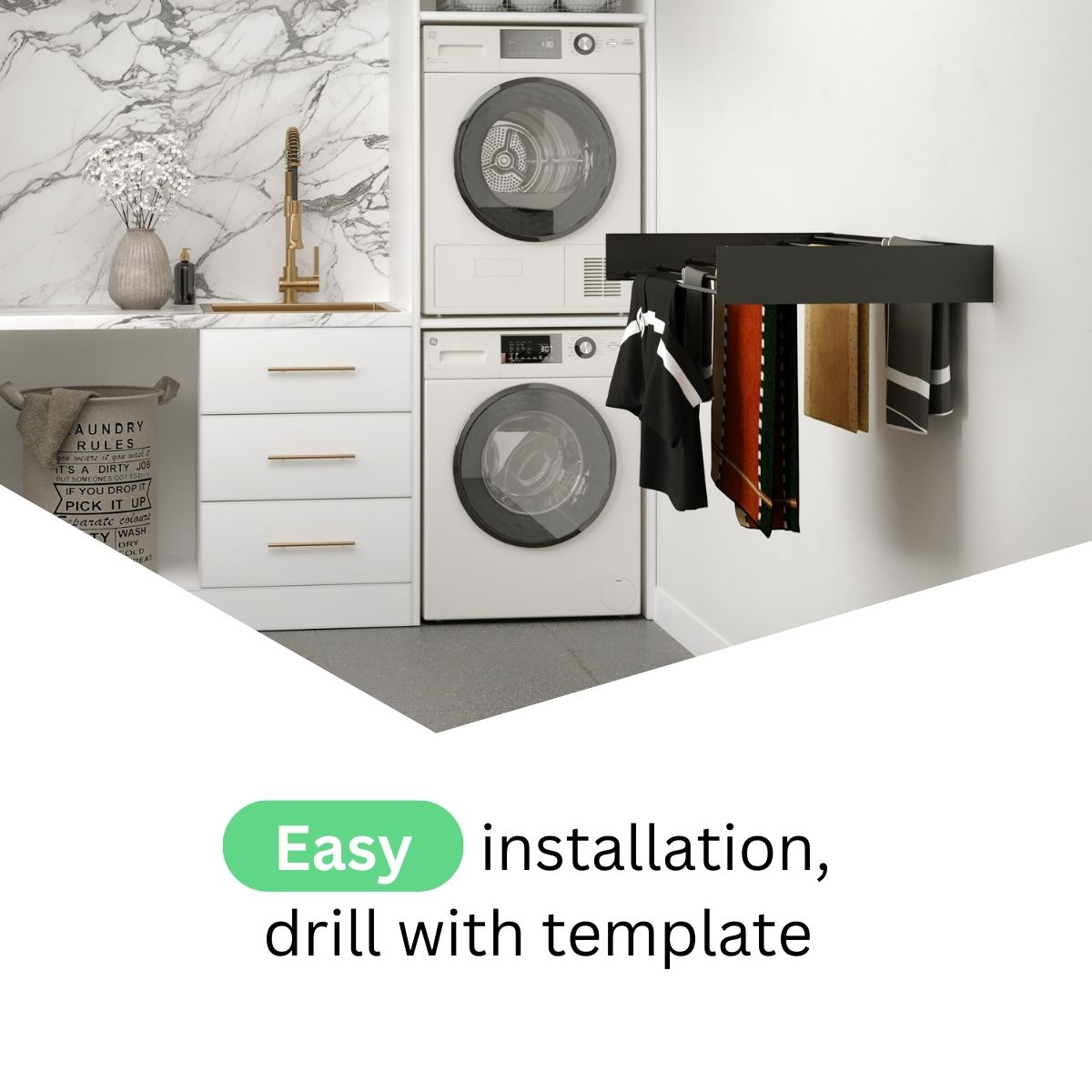 Une buanderie avec lave-linge, sèche-linge et portant avec vêtements. Texte : Installation facile, percer avec gabarit.