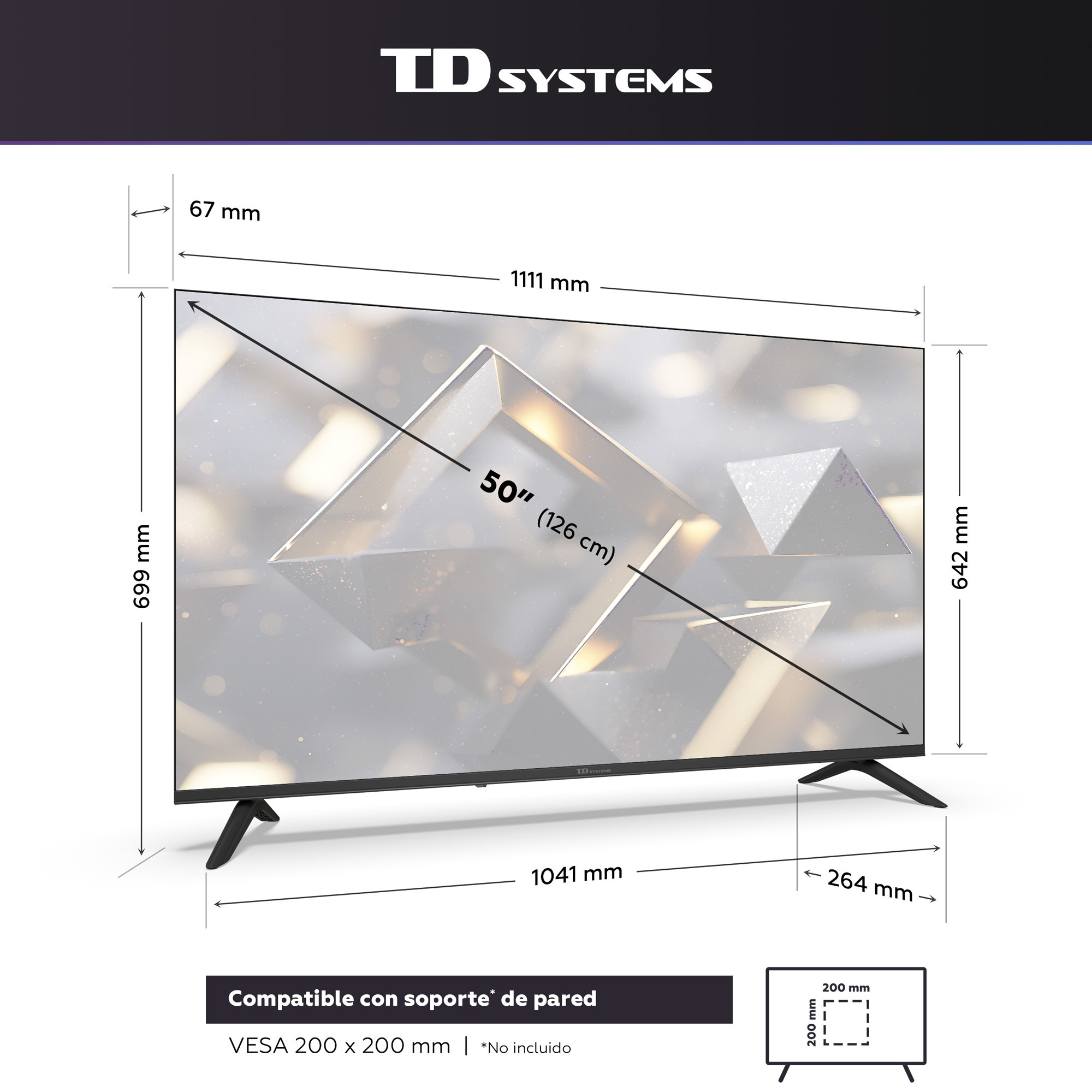 Un televisor TD Systems de 50 pulgadas con dimensiones mostradas. Incluye medidas y detalles para montaje en pared.