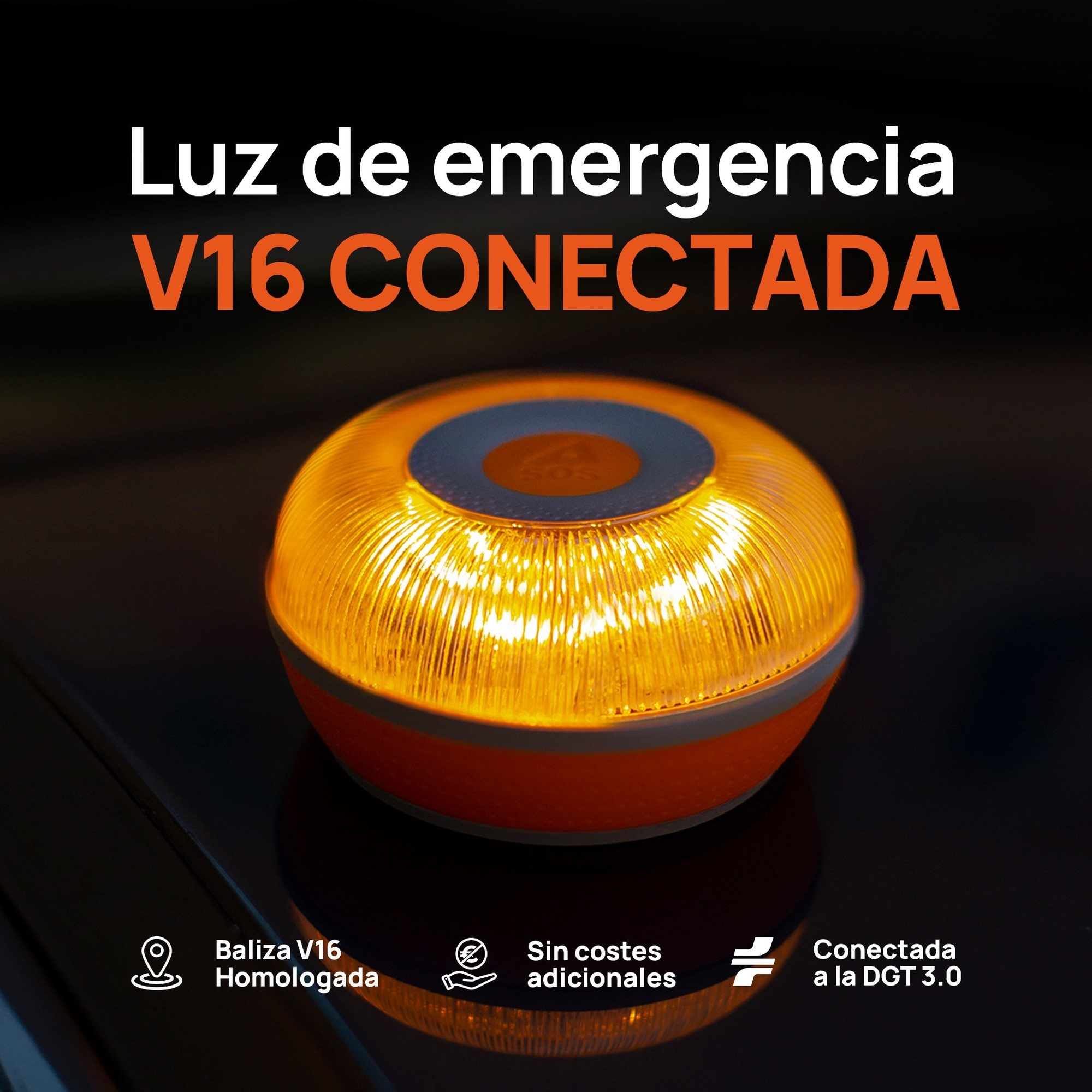 Una luz de emergencia naranja y blanca está encendida. El texto dice 'V16 Connected Emergency Light'.