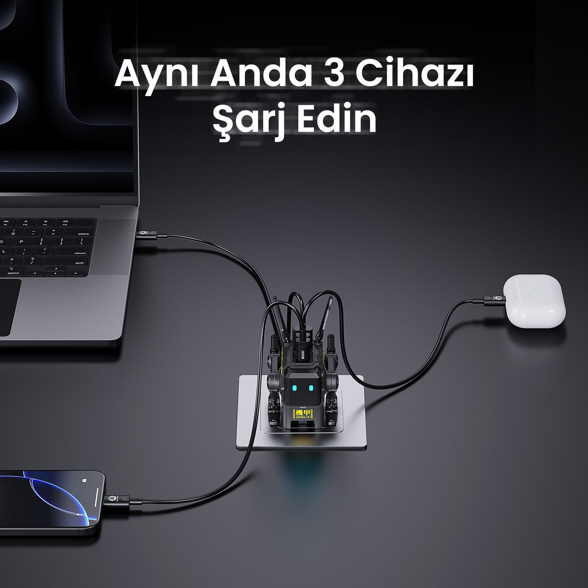 Bir dizüstü bilgisayar, telefon ve AirPods, çok portlu bir şarj cihazından şarj oluyor. Metin: 'Aynı Anda 3 Cihazı Şarj Edin'.
