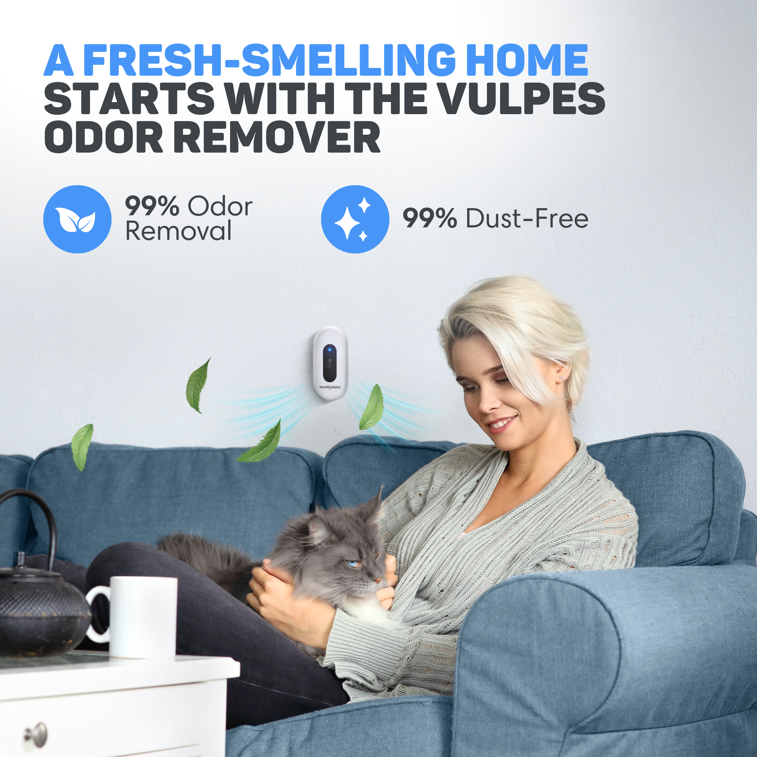 A woman holds a cat on a blue sofa. The image promotes an odor remover for a fresh-smelling home.