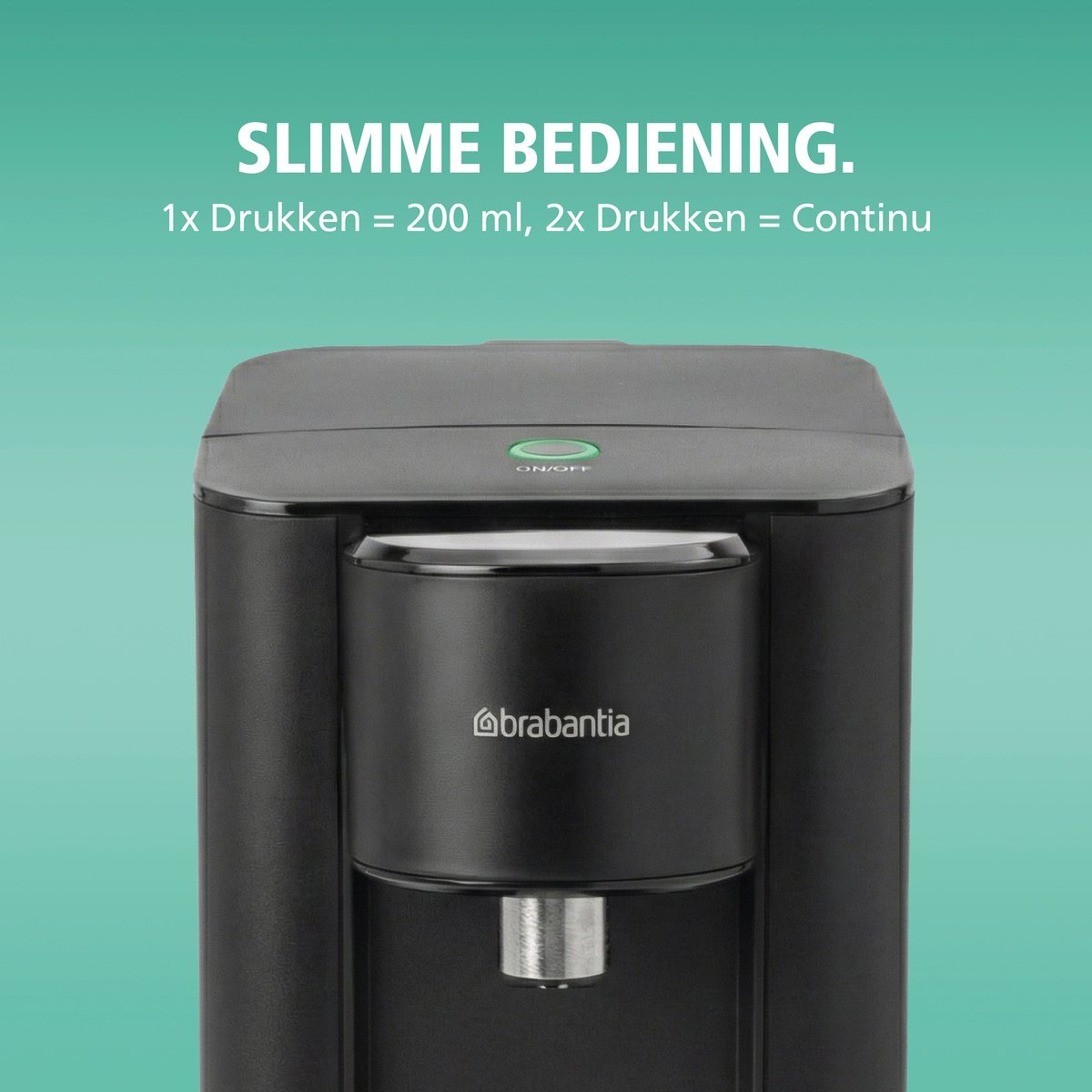 A black Brabantia water dispenser with text 'SLIMME BEDIENING' on top. Instructions: 1x press = 200 ml, 2x press = continuous.