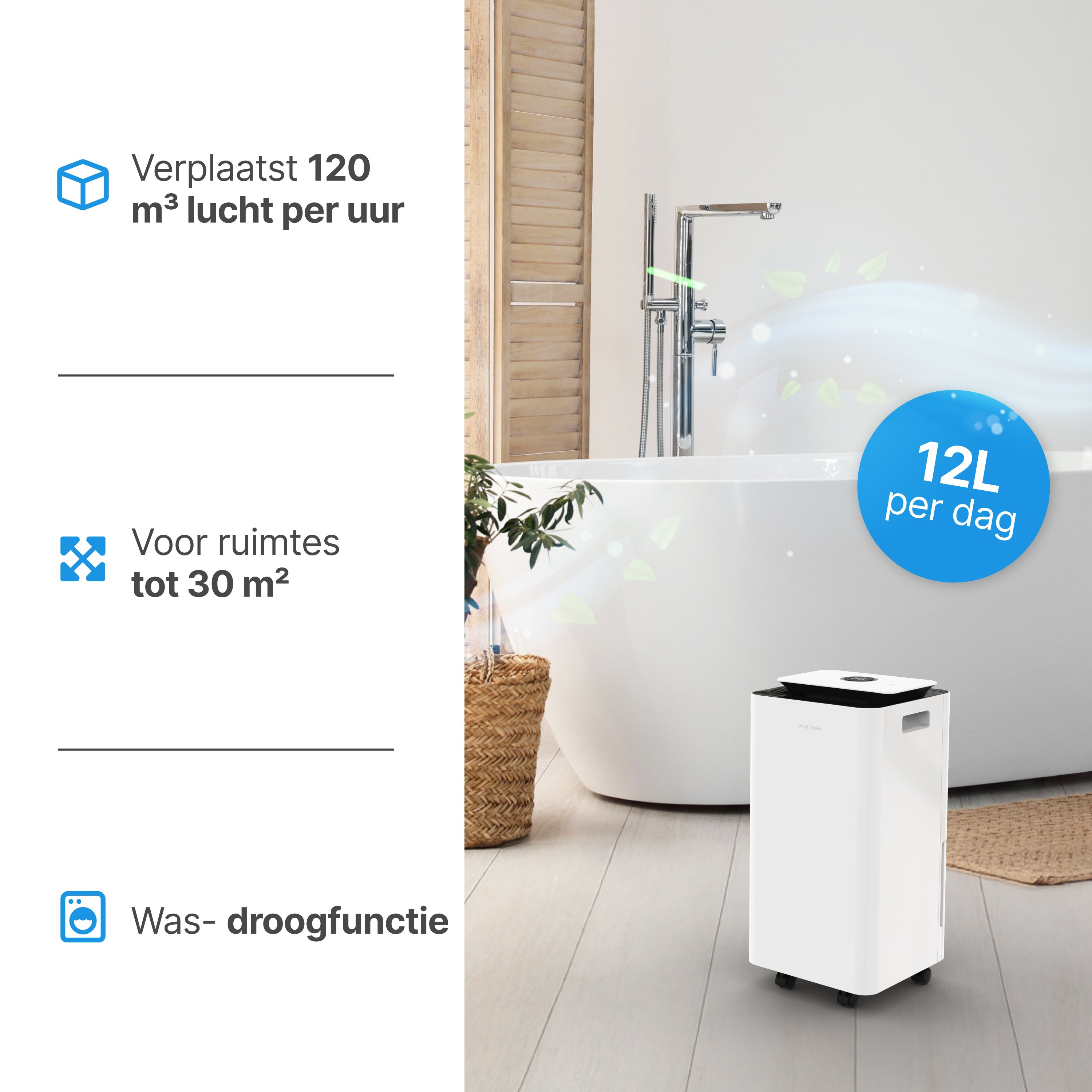 Een witte luchtreiniger op wielen in een badkamer. Het heeft een blauwe cirkel met '12L per dag'. Tekst links.