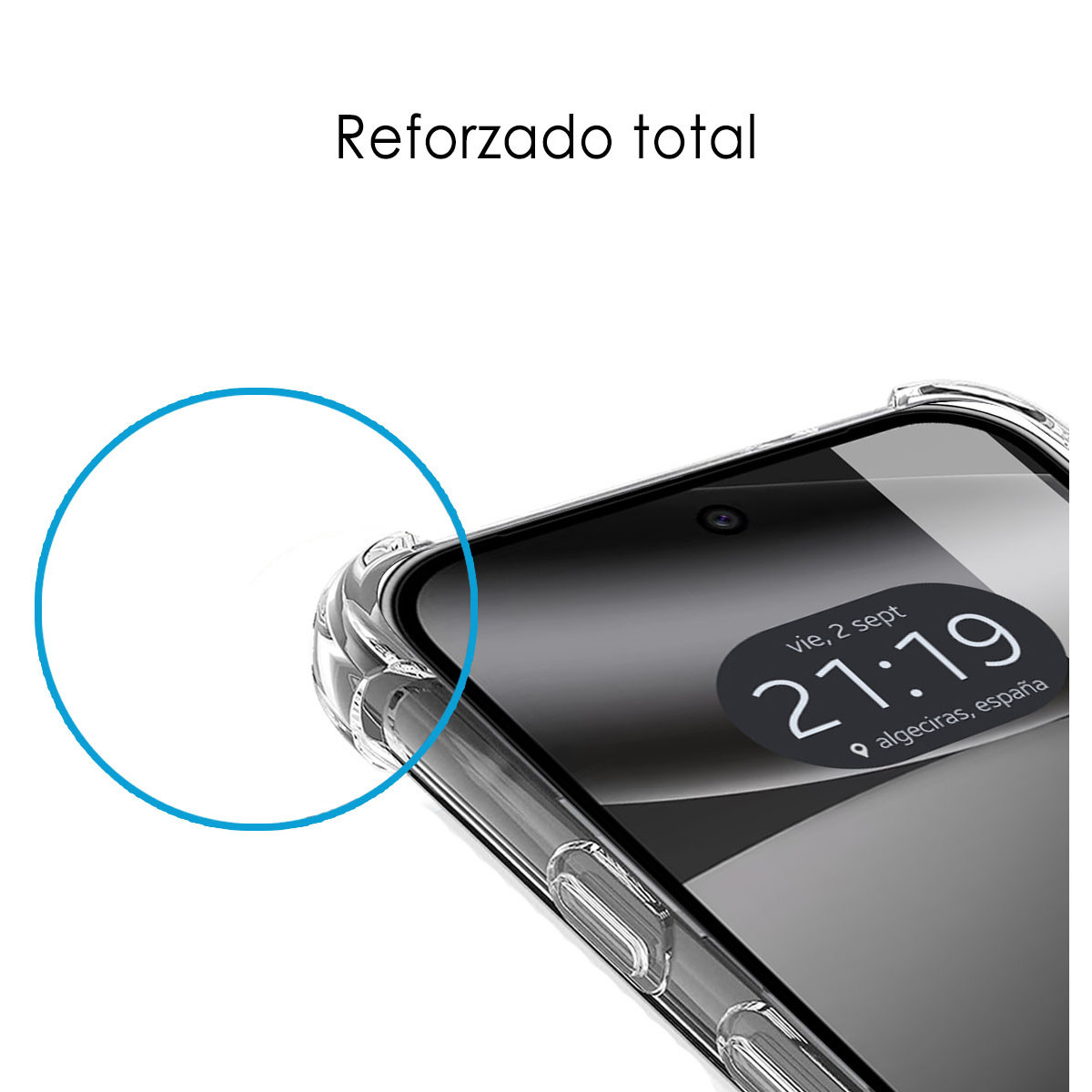 Un telefono in una custodia trasparente. Lo schermo mostra l'ora e la data. Il testo recita 'Reforzado total' sopra un cerchio blu.