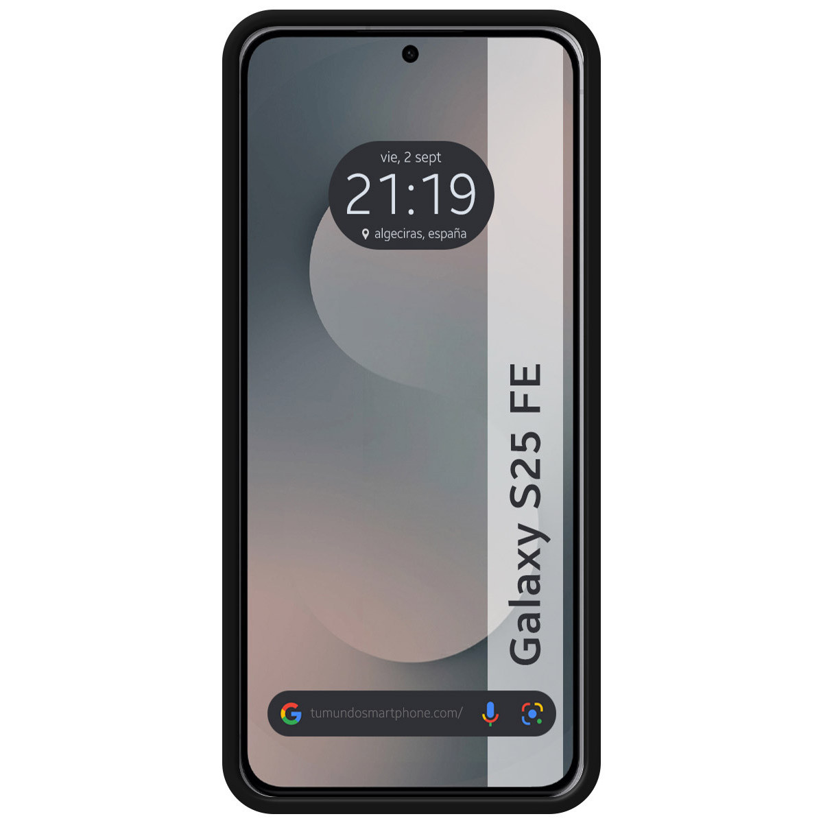 Schermo dello smartphone che mostra ora e posizione, 'Galaxy S25 FE' sul lato. Barra di ricerca Google in basso.