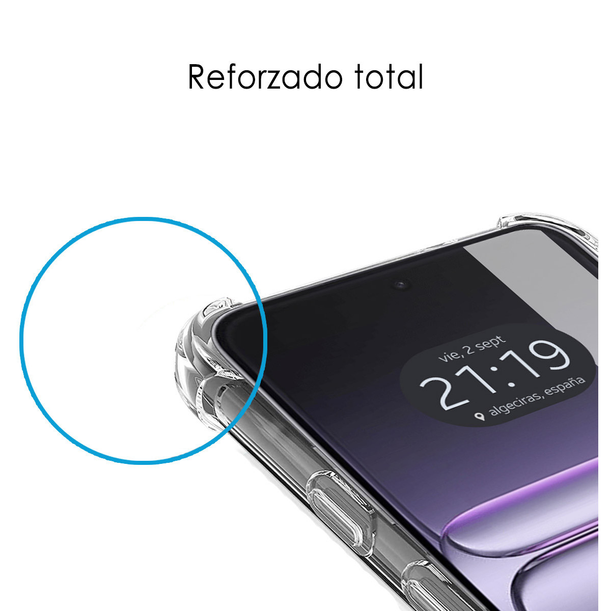 Un telefono con custodia trasparente. Lo schermo mostra ora, data e posizione. Testo 'Reforzado total' in alto.