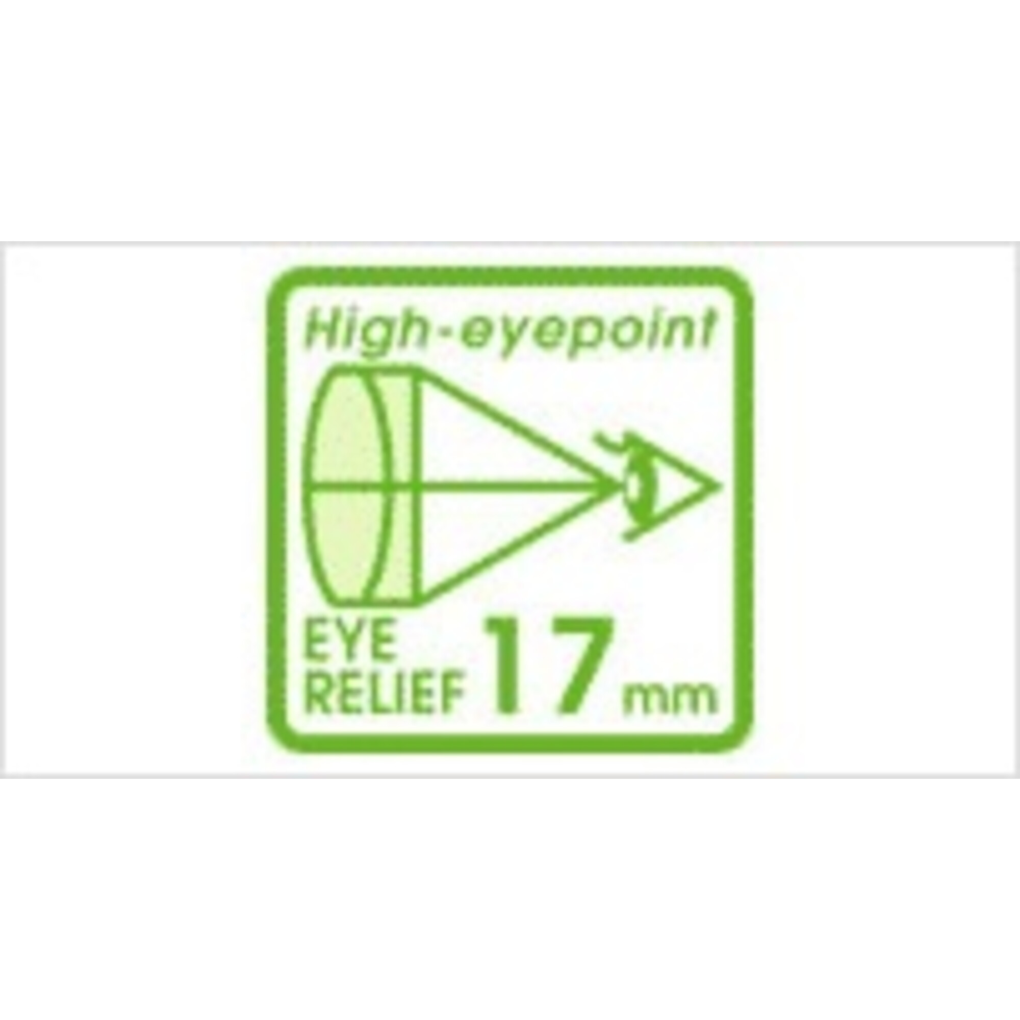 Grünes Quadrat mit Augenabstand-Symbol, Augengrafik und Text: High-eyepoint, Eye Relief 17mm.