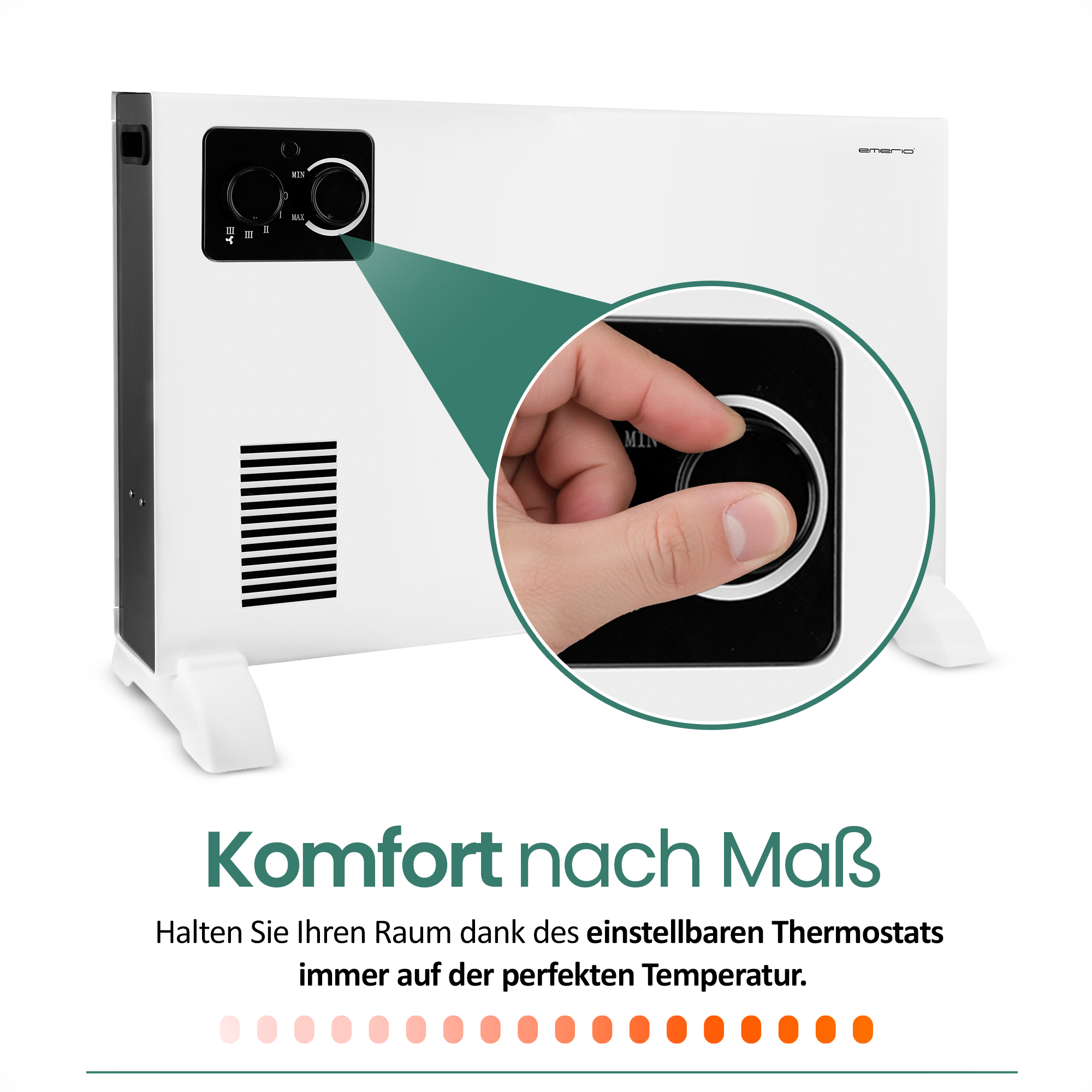 Ein weißer Elektroheizer mit einer Hand, die den Thermostatregler einstellt. Text: 'Komfort nach Maß'.
