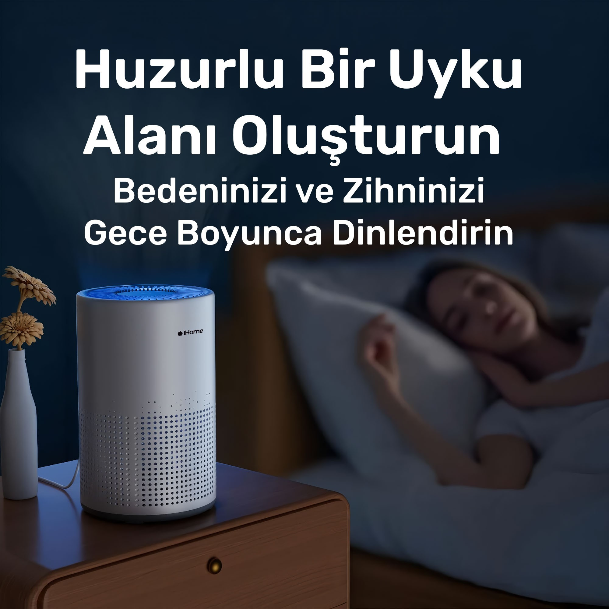 Hava temizleyici, uyuyan kadın ve Türkçe metin içeren bir yatak odası sahnesi.