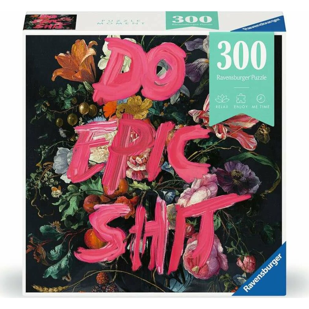 Scatola di puzzle con arte floreale, testo rosa: DO EPIC SHIT. Marchio: Ravensburger. 300 pezzi. Rilassati, divertiti, tempo per me.