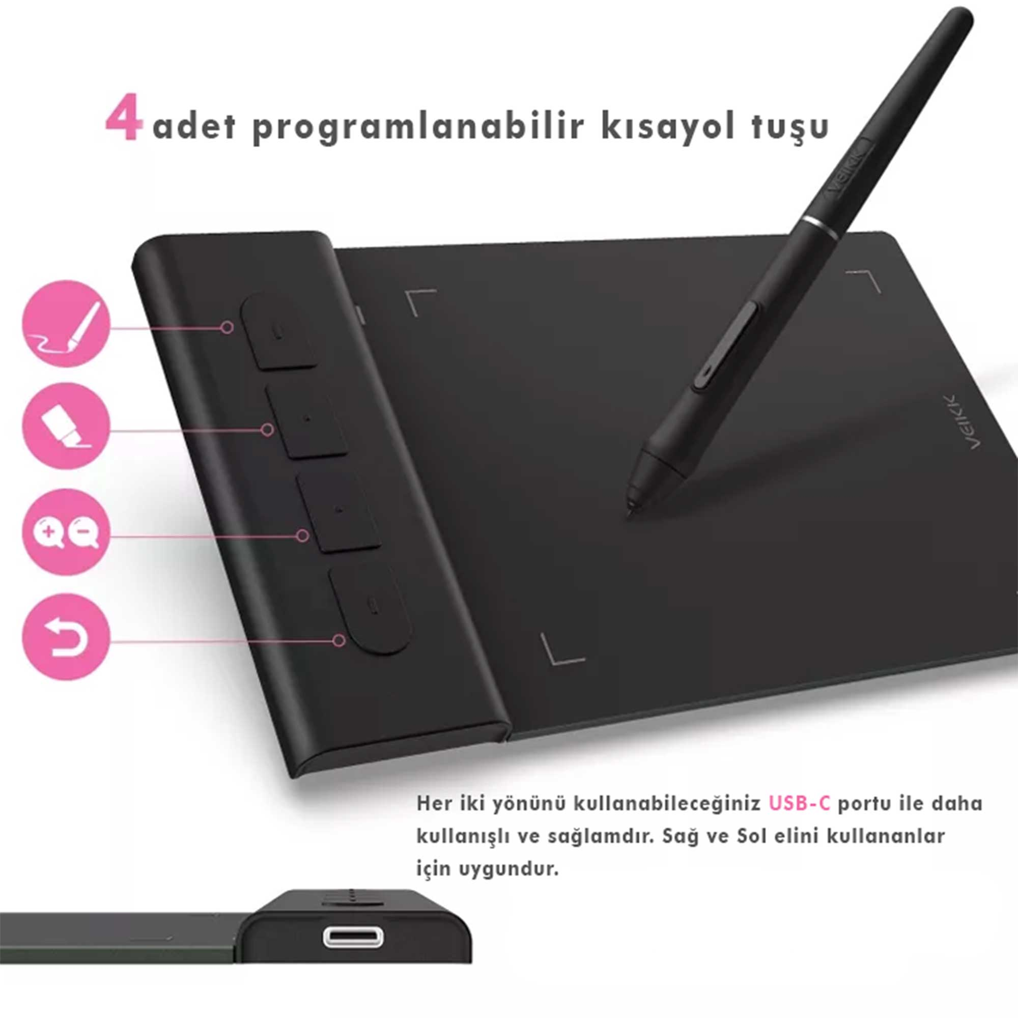 Siyah çizim tableti ve kalem. 4 kısayol tuşu ve USB-C bağlantı noktası, sağ ve sol elini kullanan kullanıcılar için.