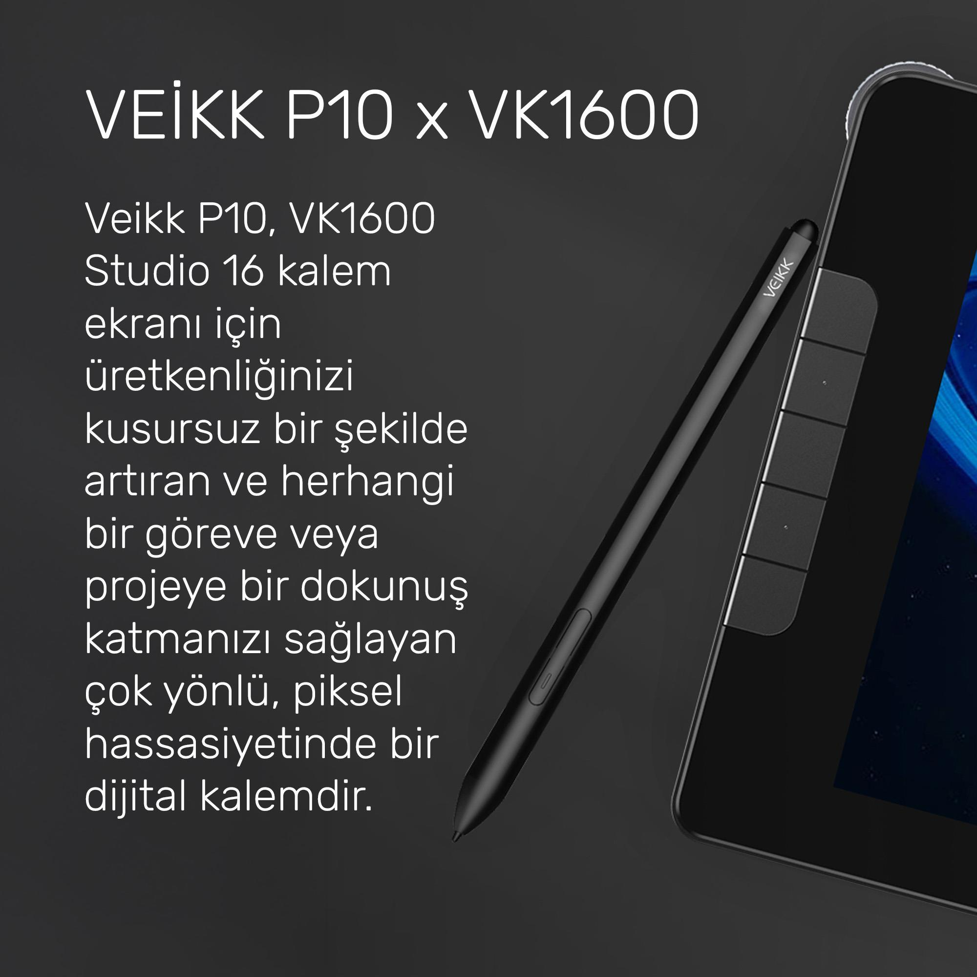 Siyah bir kalem ve tablet sağda. Solda metin: VEIKK P10 x VK1600.