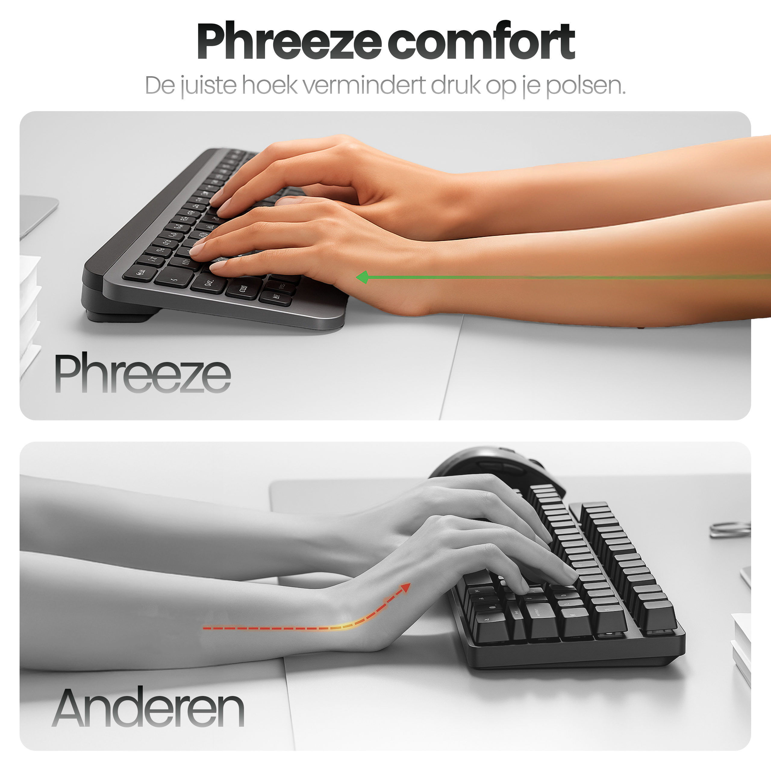 Afbeelding toont twee toetsenborden. Eén schuin met typende handen. De andere plat met typende handen. Tekst: Phreeze comfort.