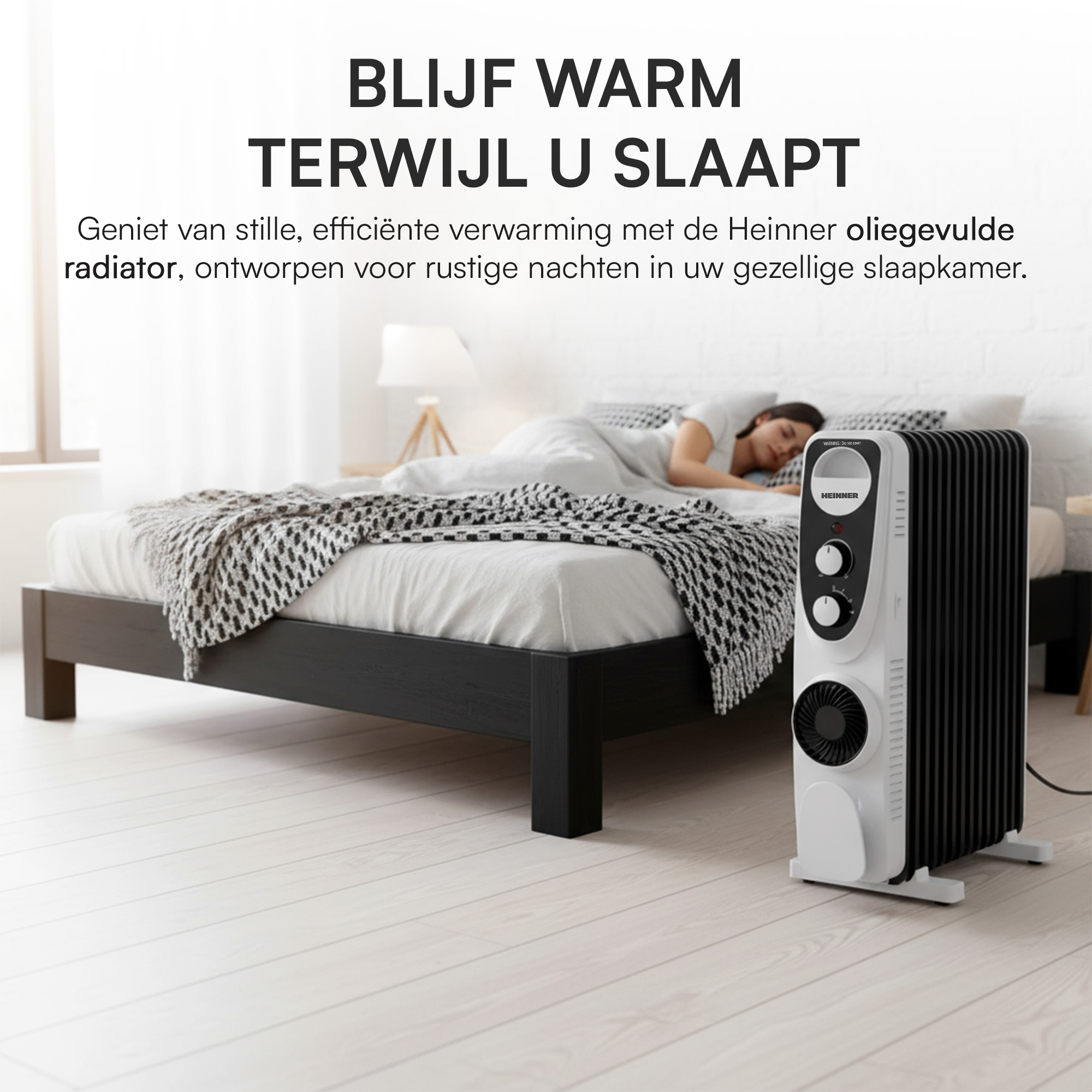 Slaapkamer met bed, slapende persoon en kachel. Tekst zegt: 'Blijf warm terwijl je slaapt'.