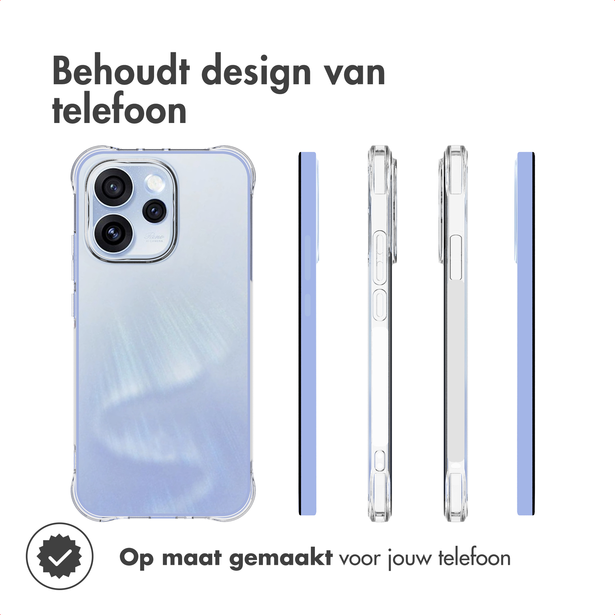 Transparante telefoonhoes. Links telefoon in hoes, midden zijaanzicht, rechts zijaanzicht. Tekst: 'Op maat gemaakt voor uw telefoon'.