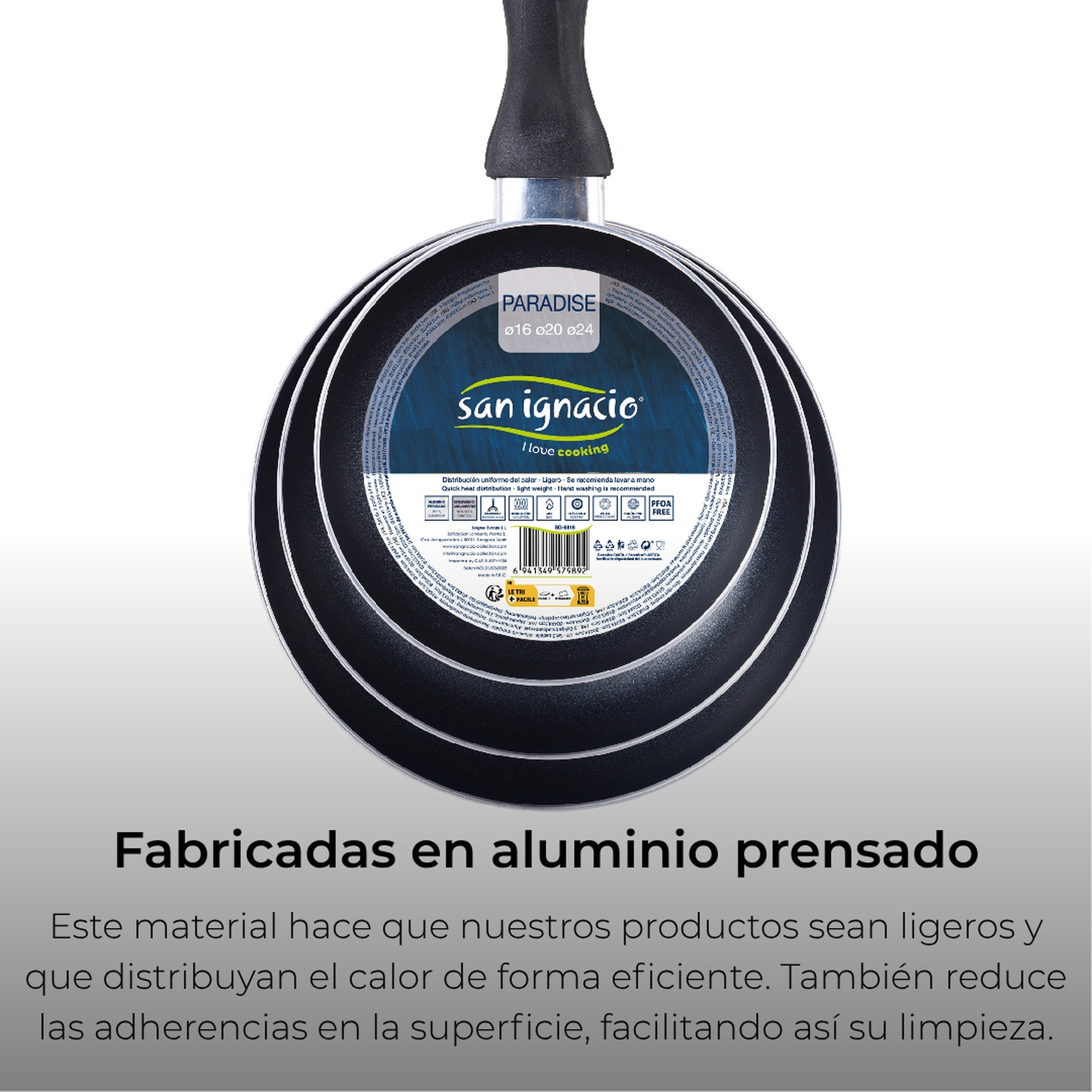 Tres sartenes negras apiladas. Una tiene mango. Texto en sartenes: 'san ignacio', 'PARADISE' y detalles del producto.