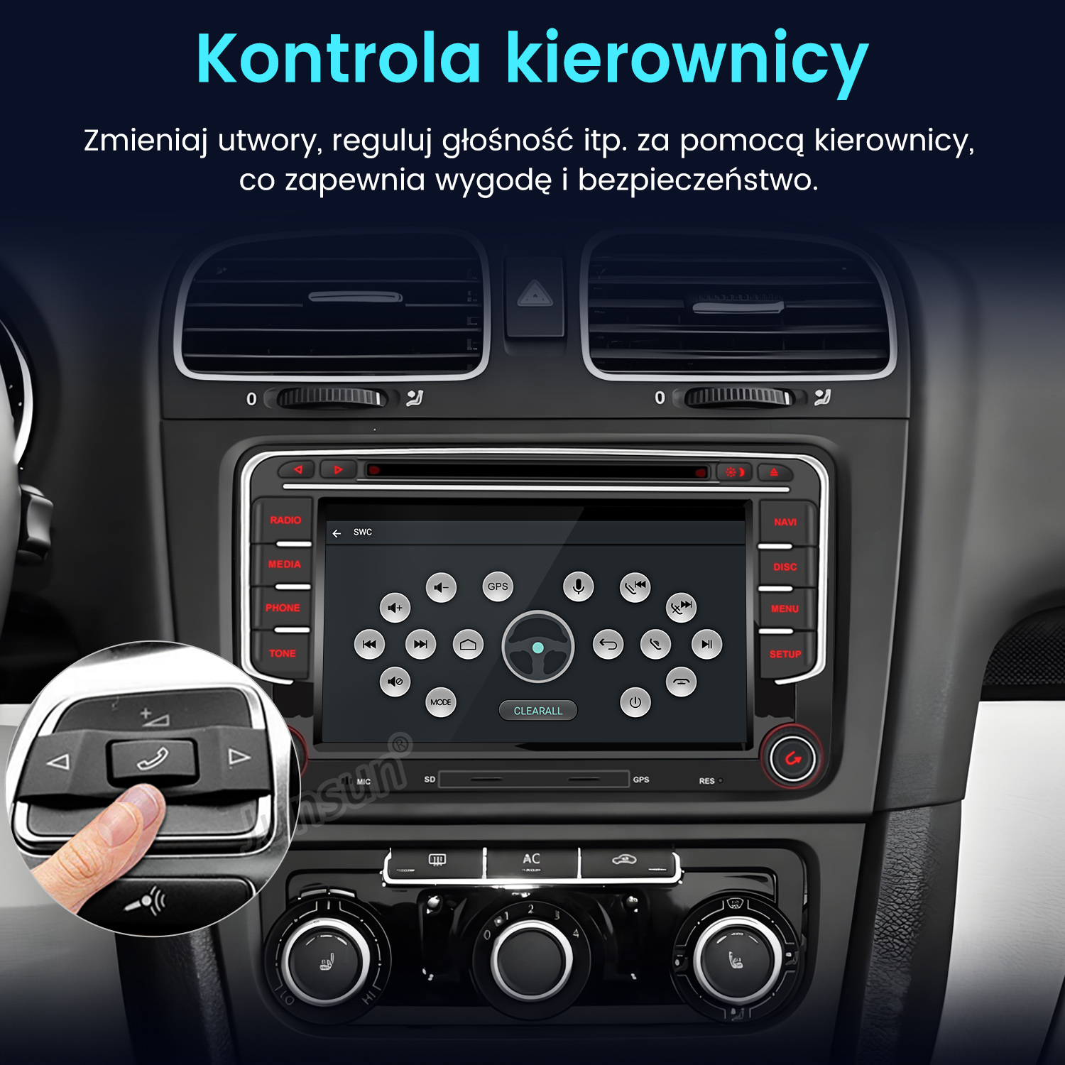 Deska rozdzielcza samochodu z ekranem dotykowym. Ręka naciska przycisk na sterowaniu kierownicy. Tekst: 'Kontrola kierownicy'.