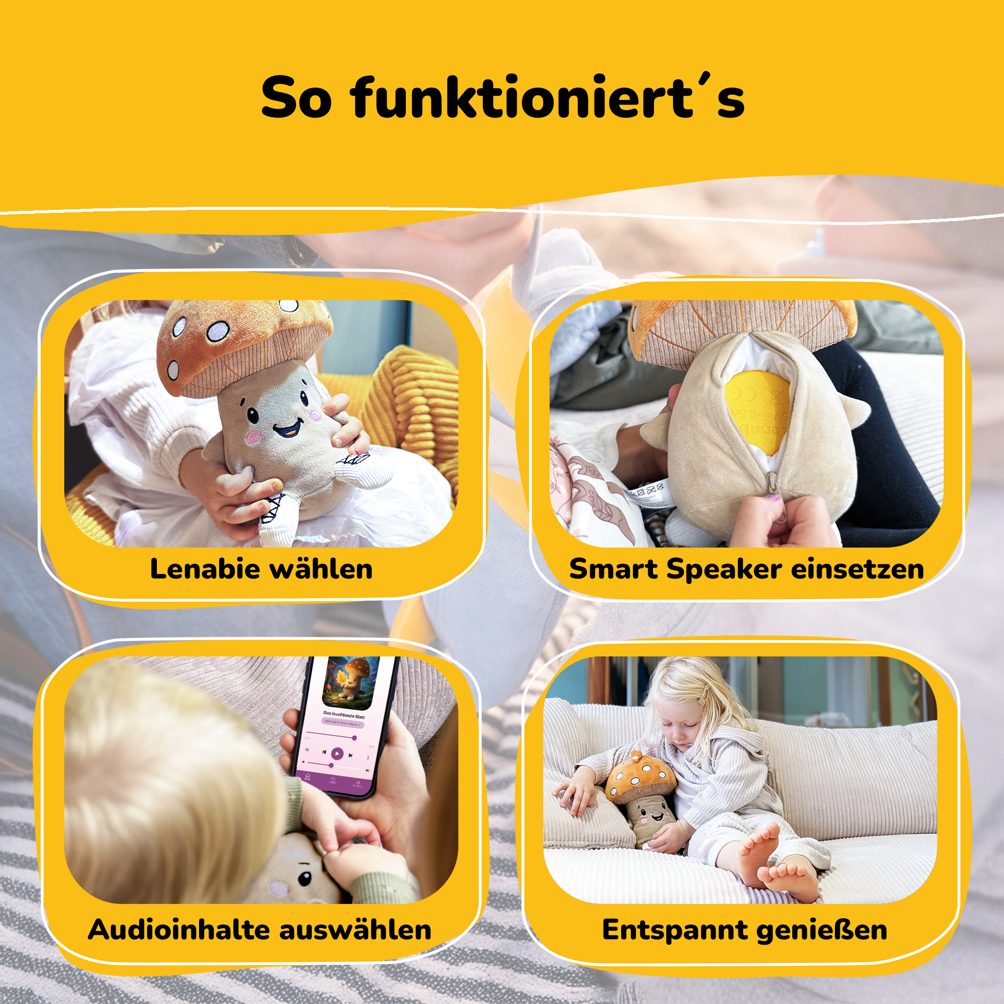Das Bild zeigt Schritte mit einem Pilz-Plüschtier: auswählen, Lautsprecher einsetzen, Audio auswählen und genießen.