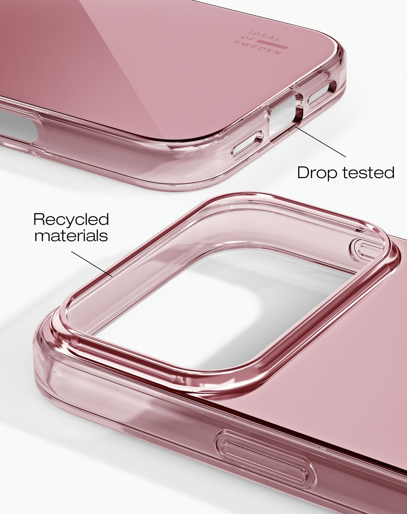 Nahaufnahme einer rosafarbenen Handyhülle. Sie zeigt 'Drop getestet' und 'Recycled materials'. Das Ideal of Sweden Logo ist sichtbar.