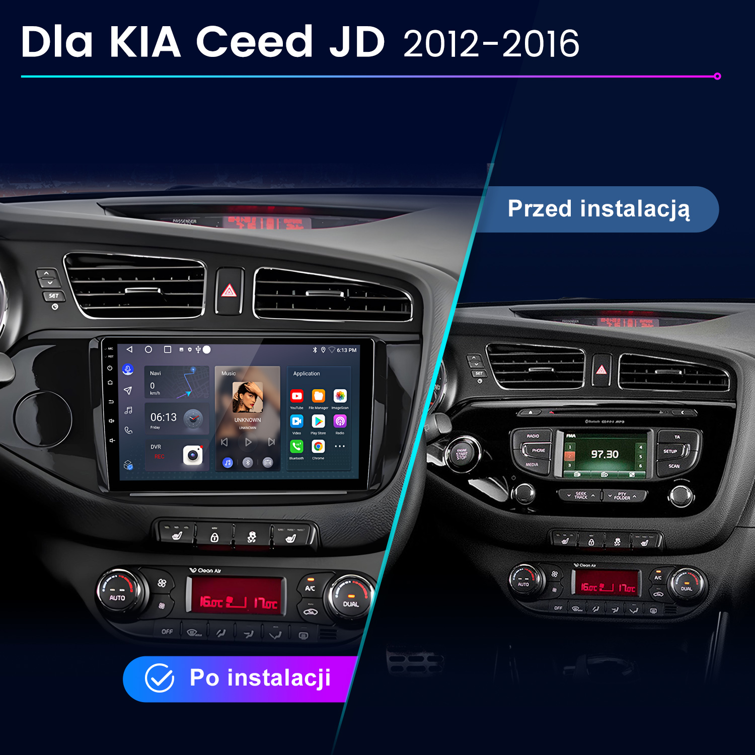 Porównanie deski rozdzielczej samochodu: przed i po instalacji. Wyświetlacze pokazują czas, muzykę i ustawienia klimatyzacji.