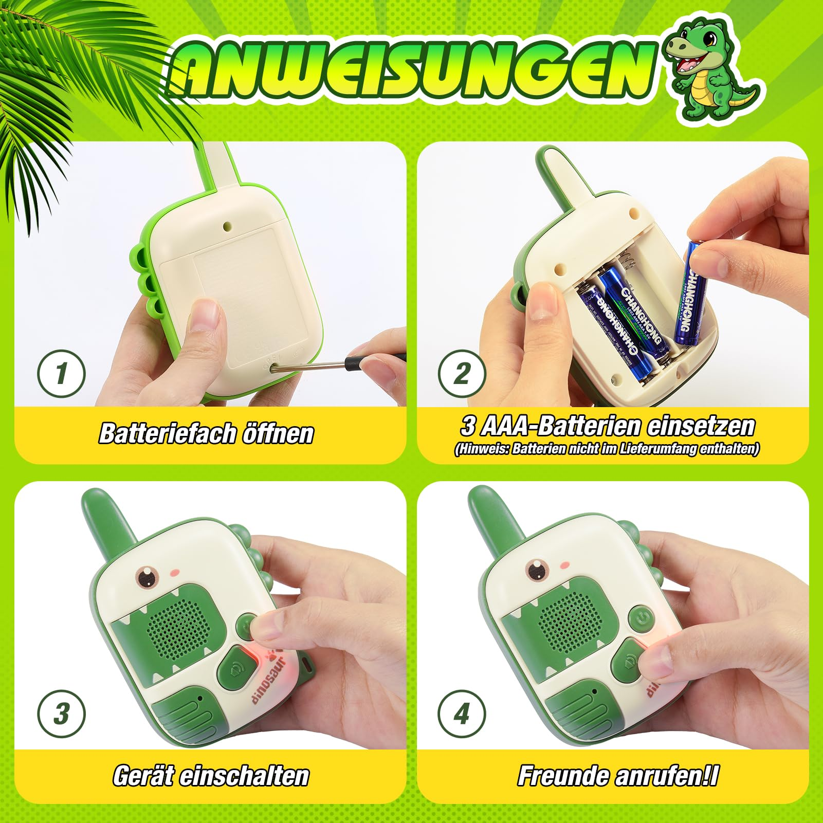 Anweisungen für ein Walkie-Talkie in Dinosaurierform: Batteriefach öffnen, Batterien einlegen, einschalten und Freunde anrufen.