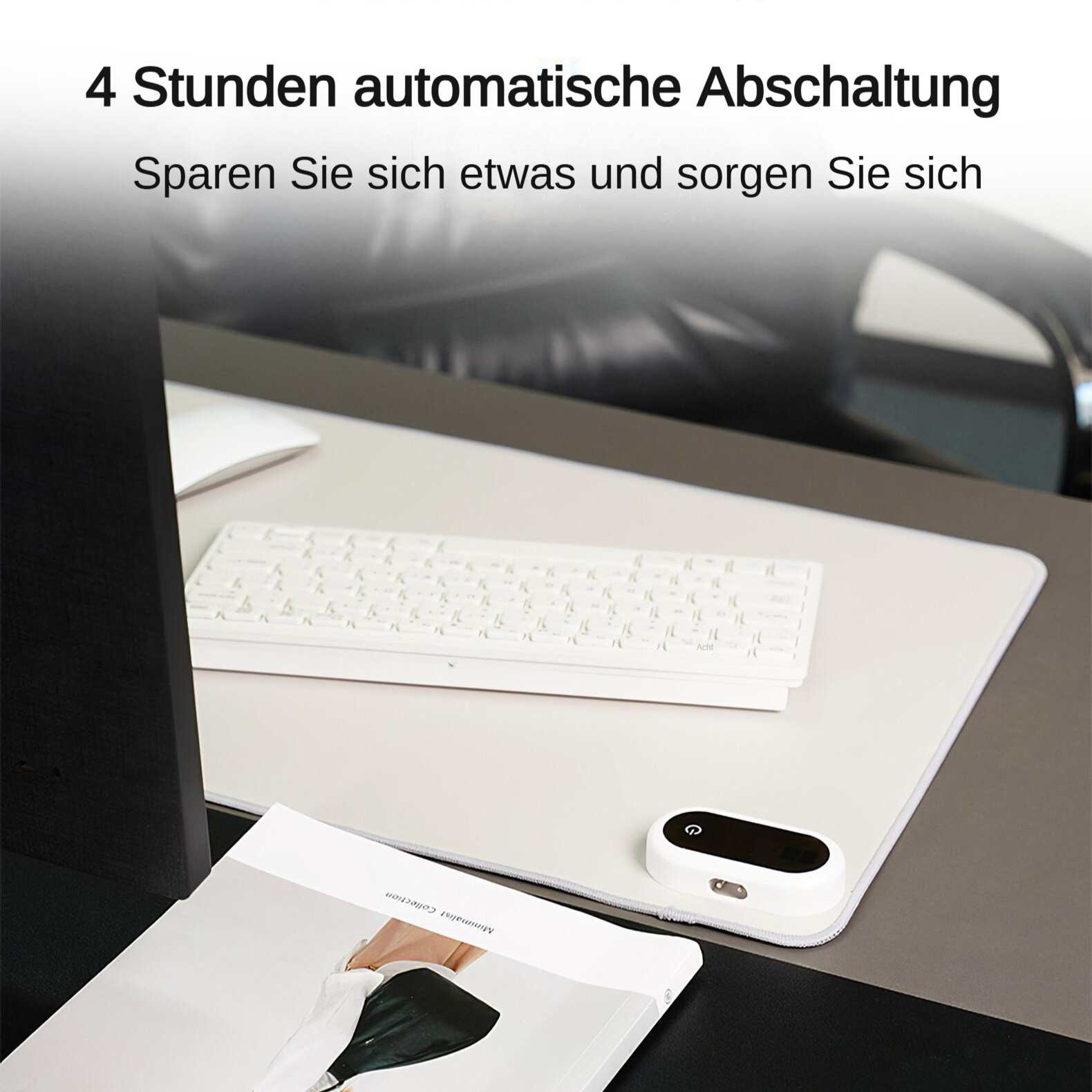 Ein Schreibtisch mit Tastatur, Maus und einem weißen Gerät. Text oben: '4 Stunden automatische Abschaltung'.