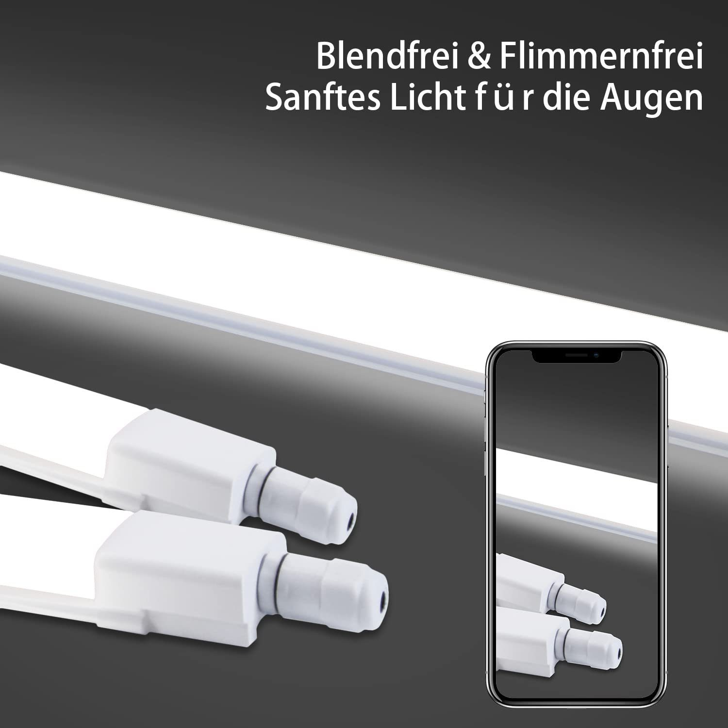 Das Bild zeigt weiße Lichtleisten und ein Telefon, das dasselbe anzeigt. Text: Blendfrei & Flimmernfrei Sanftes Licht für die Augen.