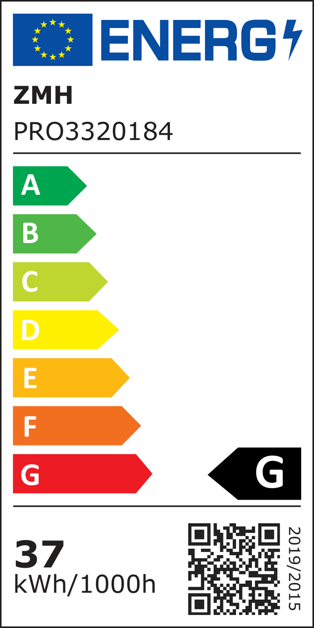 Energielabel mit Bewertungen von A bis G. Das Etikett hat die Marke ZMH, das Modell PRO3320184 und einen Energieverbrauch von 37 kWh/1000h.