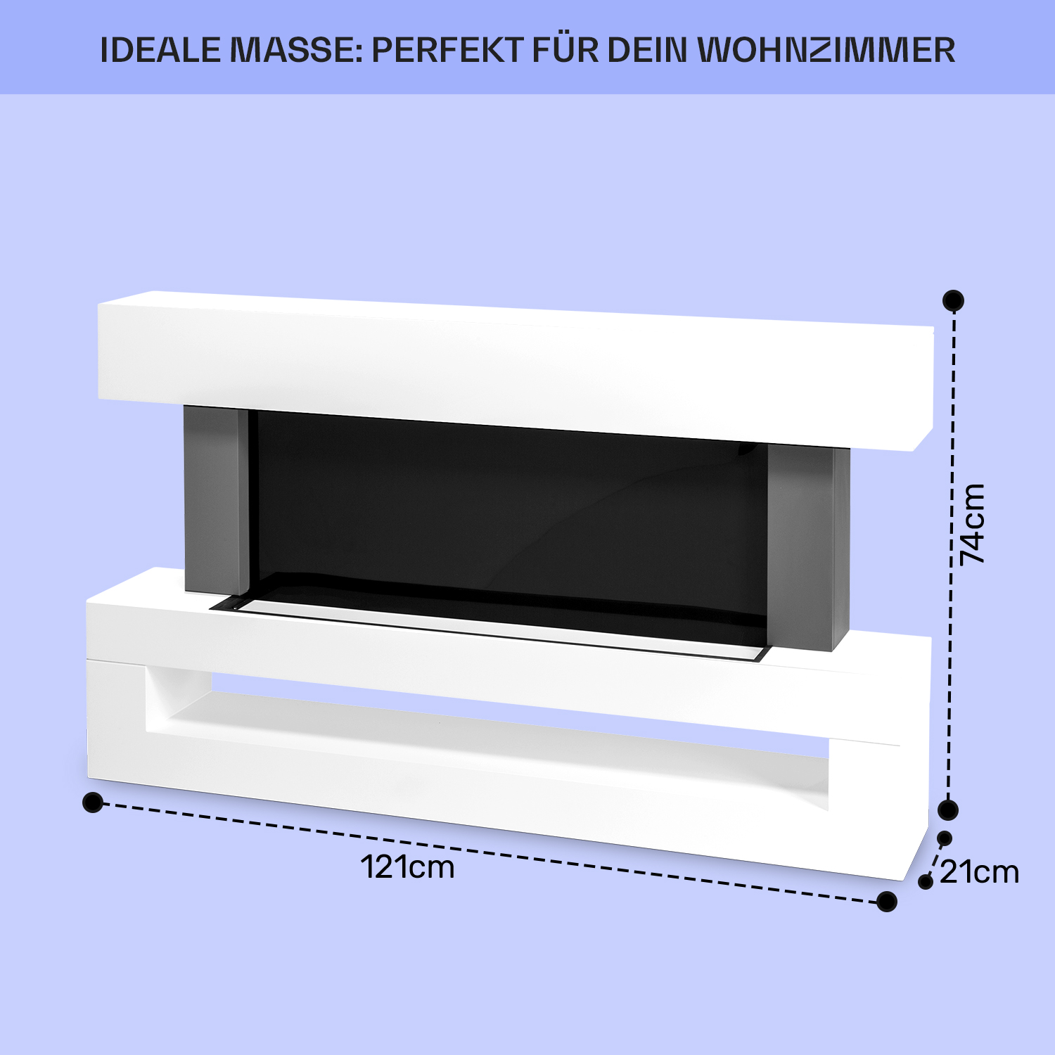 Chimenea blanca con centro negro, dimensiones: 121cm x 74cm x 21cm, sobre fondo azul. Texto arriba: IDEALE MASSE: PERFEKT FÜR DEIN WOHNZIMMER.