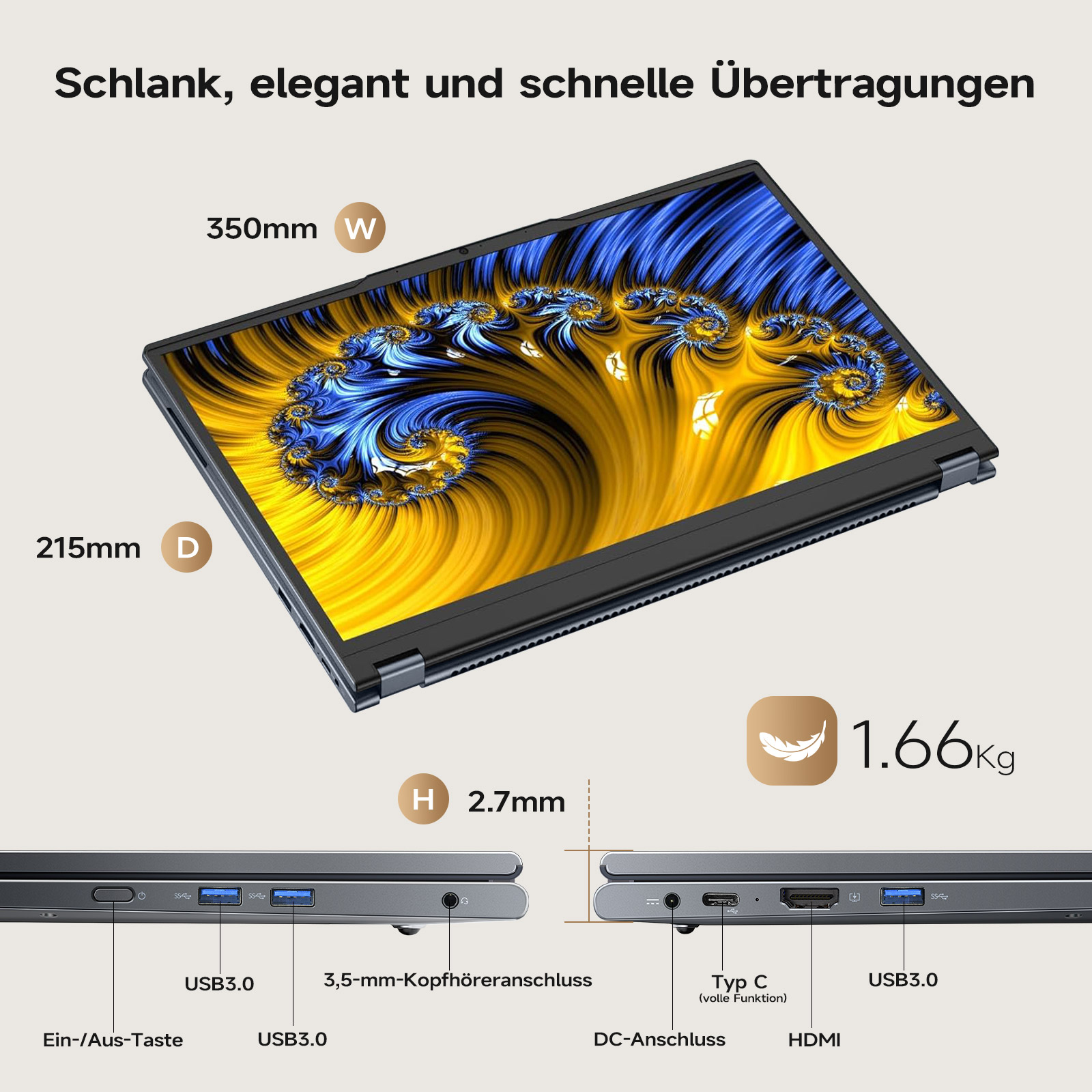 Ein Laptop mit einem Bildschirm, der ein gelbes und blaues Fraktaldesign zeigt. Abmessungen und Anschlüsse sind beschriftet.