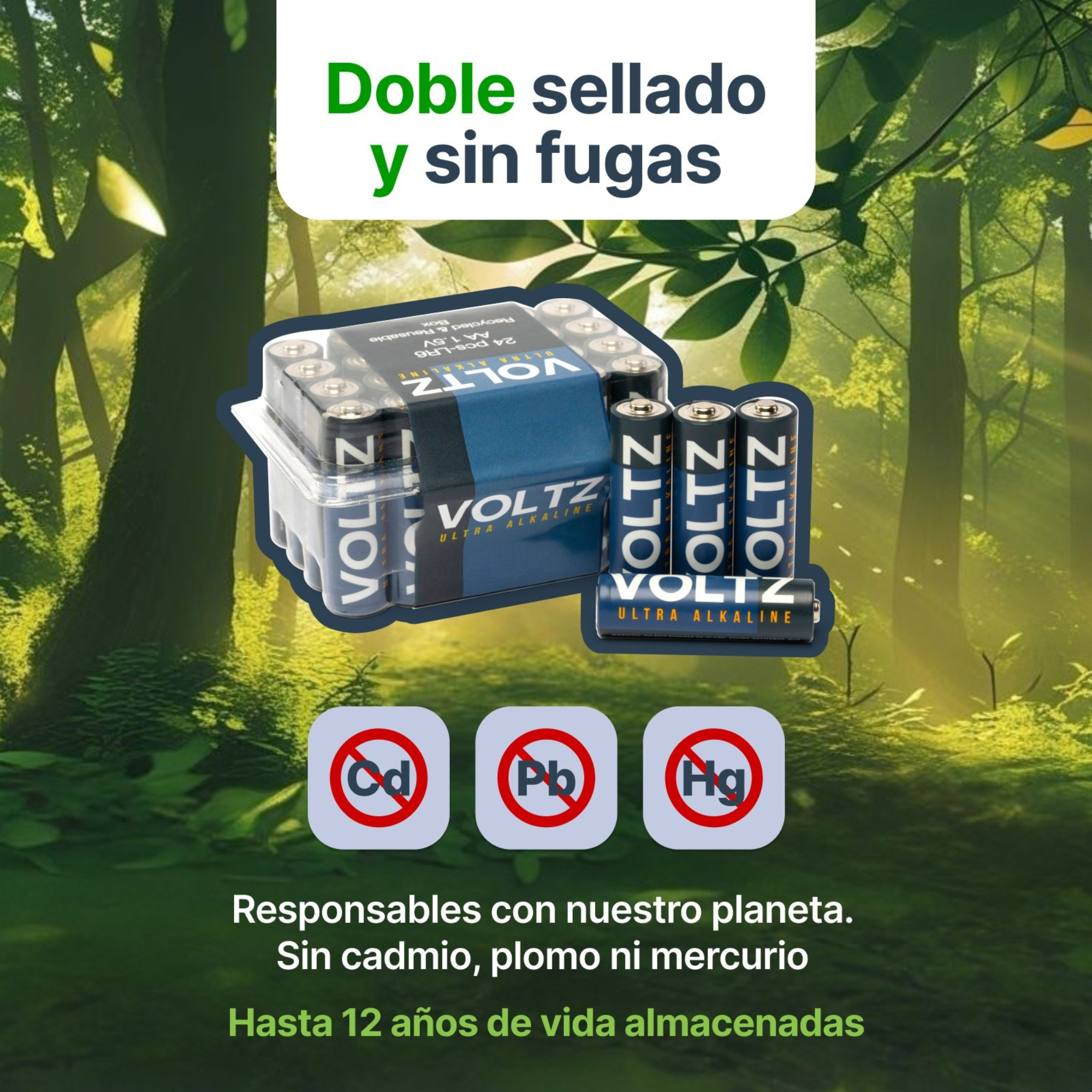 La imagen muestra pilas Voltz en un entorno de bosque. El texto dice doble sellado, sin fugas y sin cadmio, plomo ni mercurio.