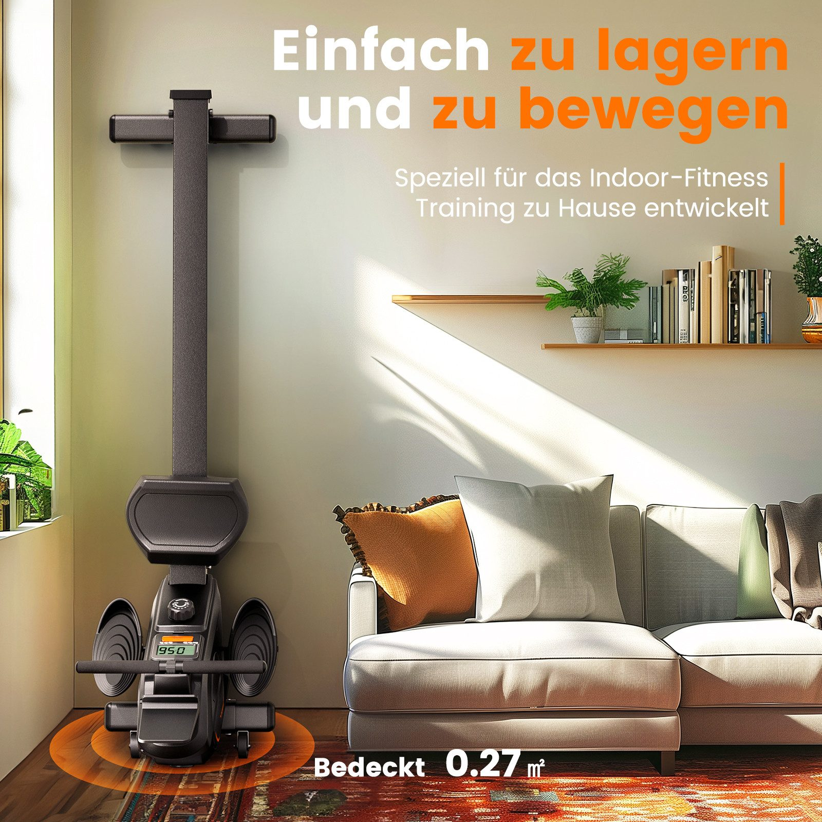 Ein Rudergerät steht in einem Raum. Text sagt, es ist leicht zu verstauen, zu bewegen und für Heimfitness. Sofa und Pflanzen sind sichtbar.