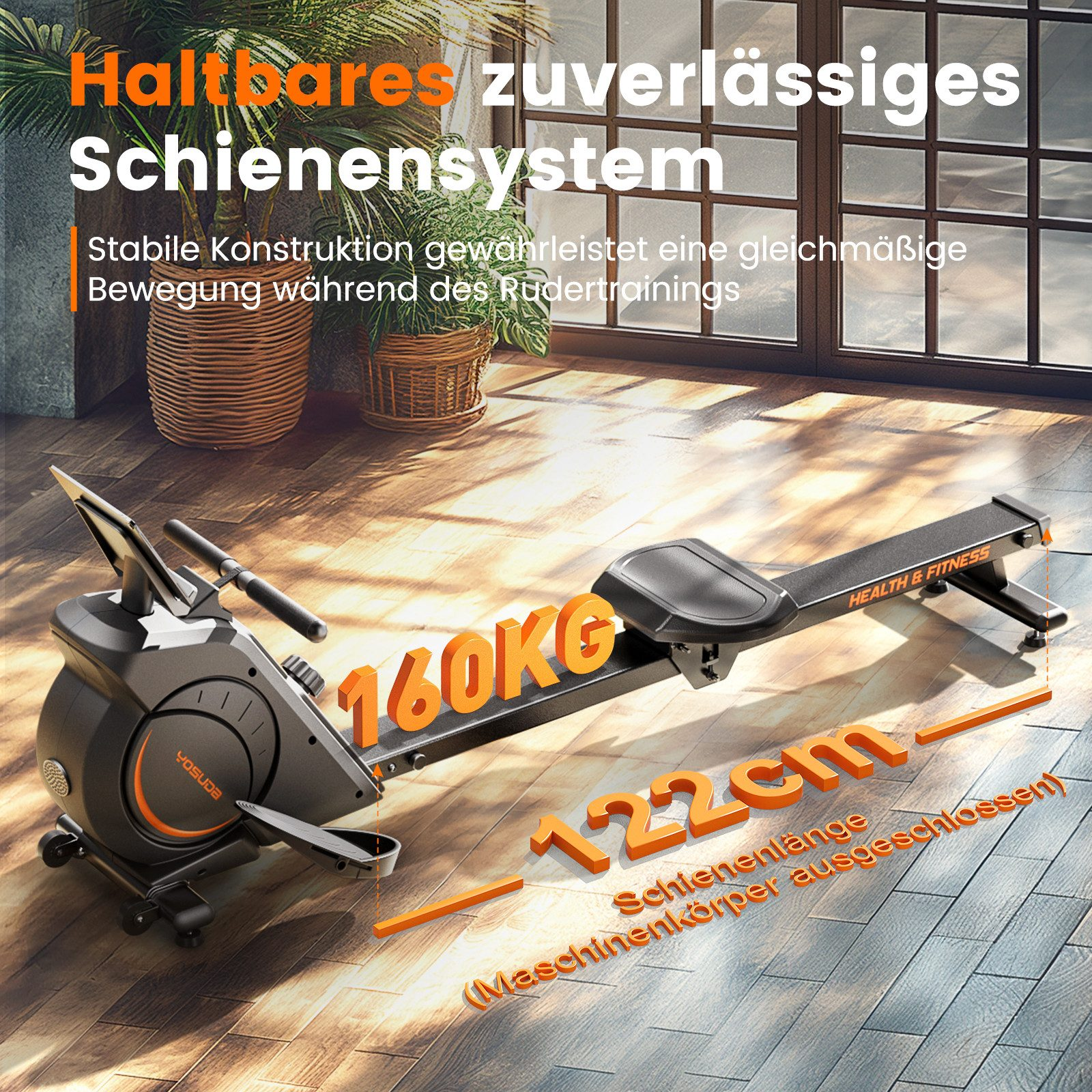 Rudergerät mit orangefarbenem Text, der Gewichtskapazität und Länge angibt. Hintergrund enthält Pflanzen und ein Fenster.