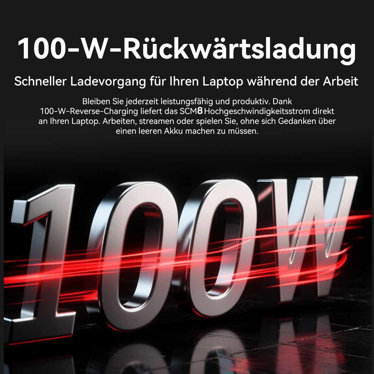 Das Bild zeigt '100W' in Silber mit roten Linien. Text erwähnt schnelles Laden für Laptops.