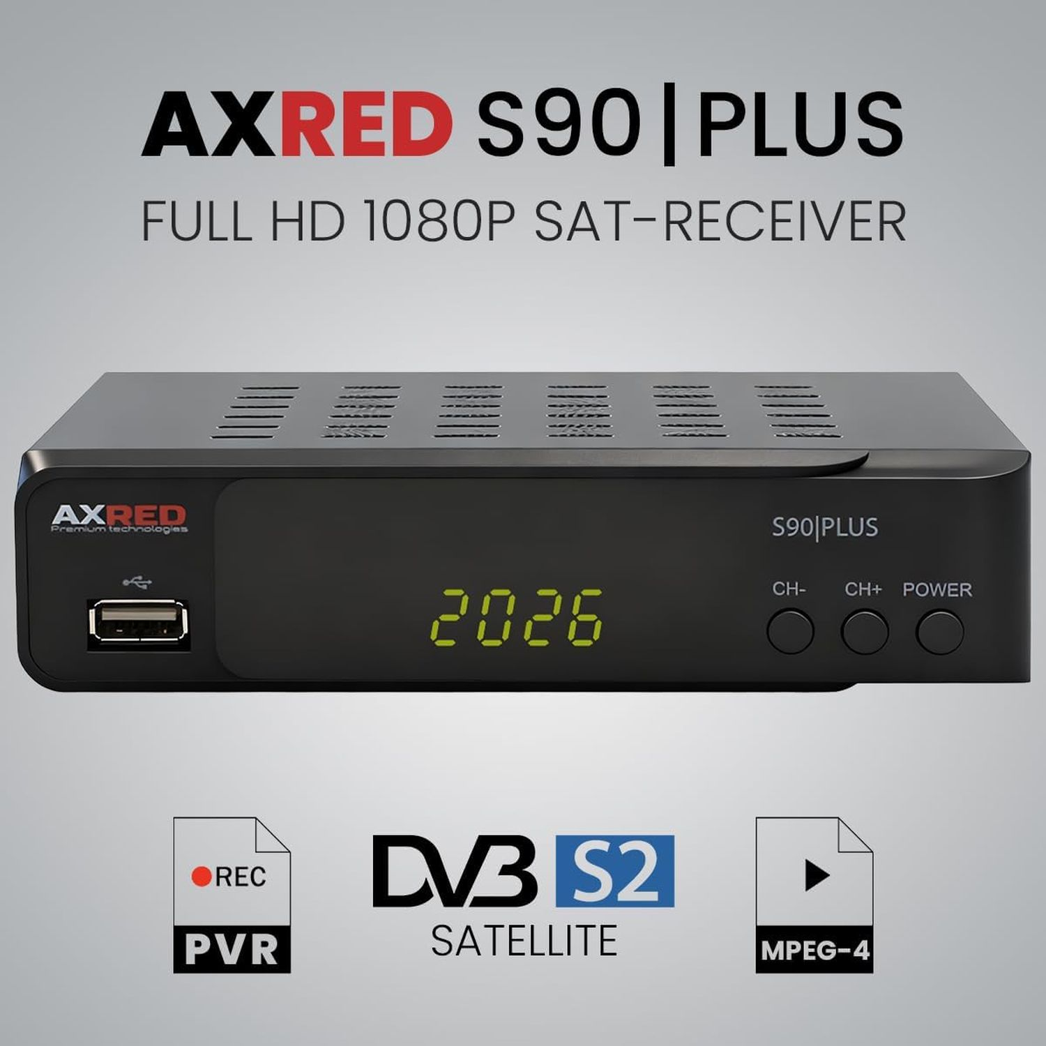Ein schwarzer AXRED S90|PLUS-Receiver mit digitaler Anzeige '2026' und Symbolen für PVR, Satellit und MPEG-4.