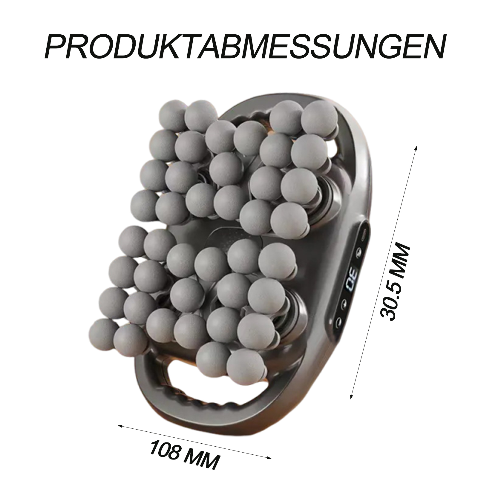 Ein graues Massagegerät mit mehreren Kugeln. Es hat die Abmessungen 108 mm und 30,5 mm. Der Text 'PRODUKTMESSUNGEN' steht oben.