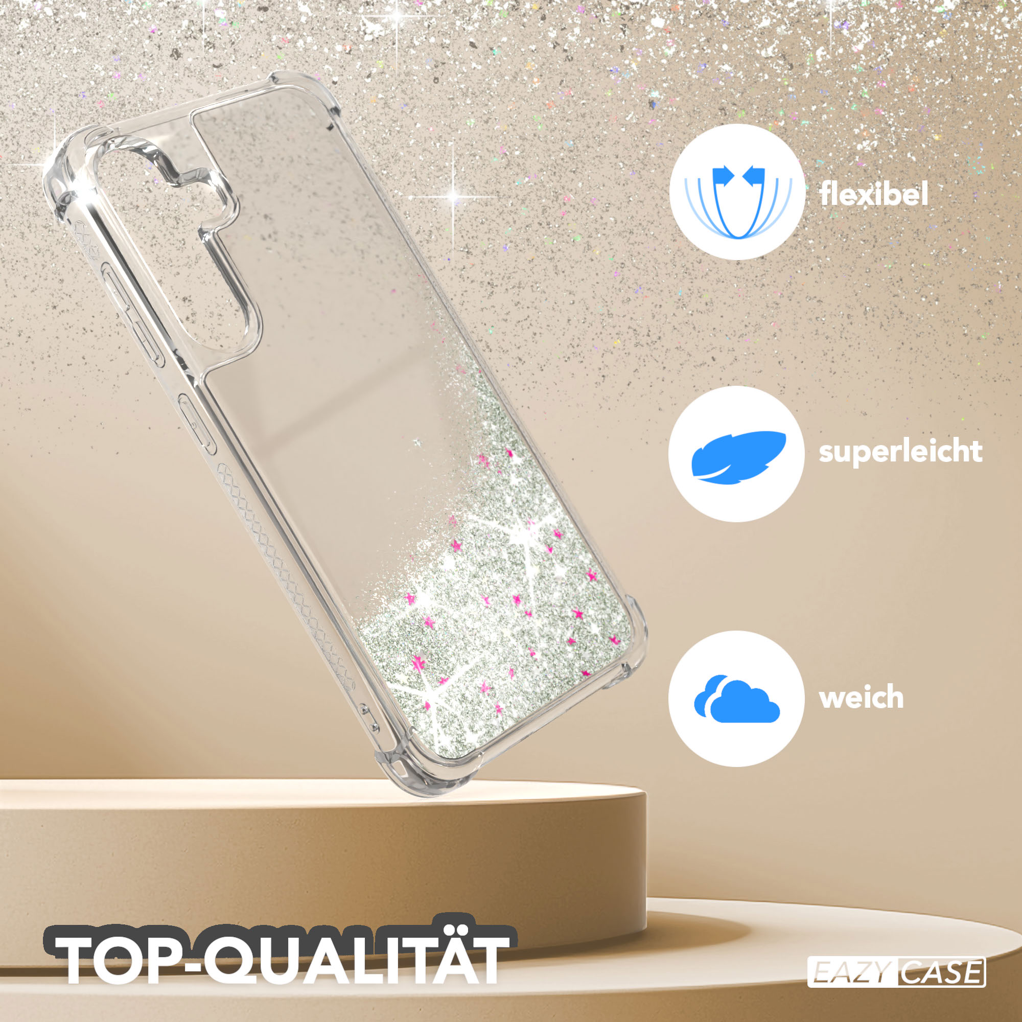 Transparente Handyhülle mit Glitzer, auf einem beigen Podest. Icons: flexibel, leicht, weich. Text: Top Qualität, Eazy Case.