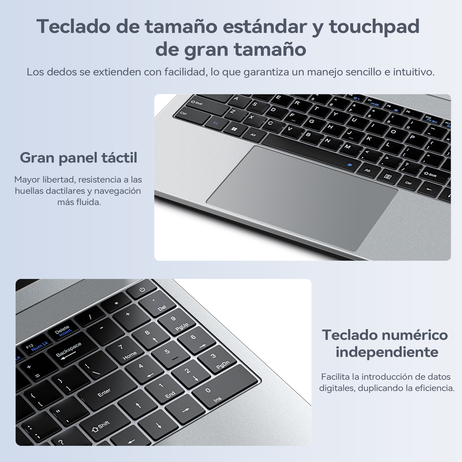 Teclado de portátil con panel táctil. Incluye teclas alfanuméricas, de función, teclado numérico y panel táctil grande.