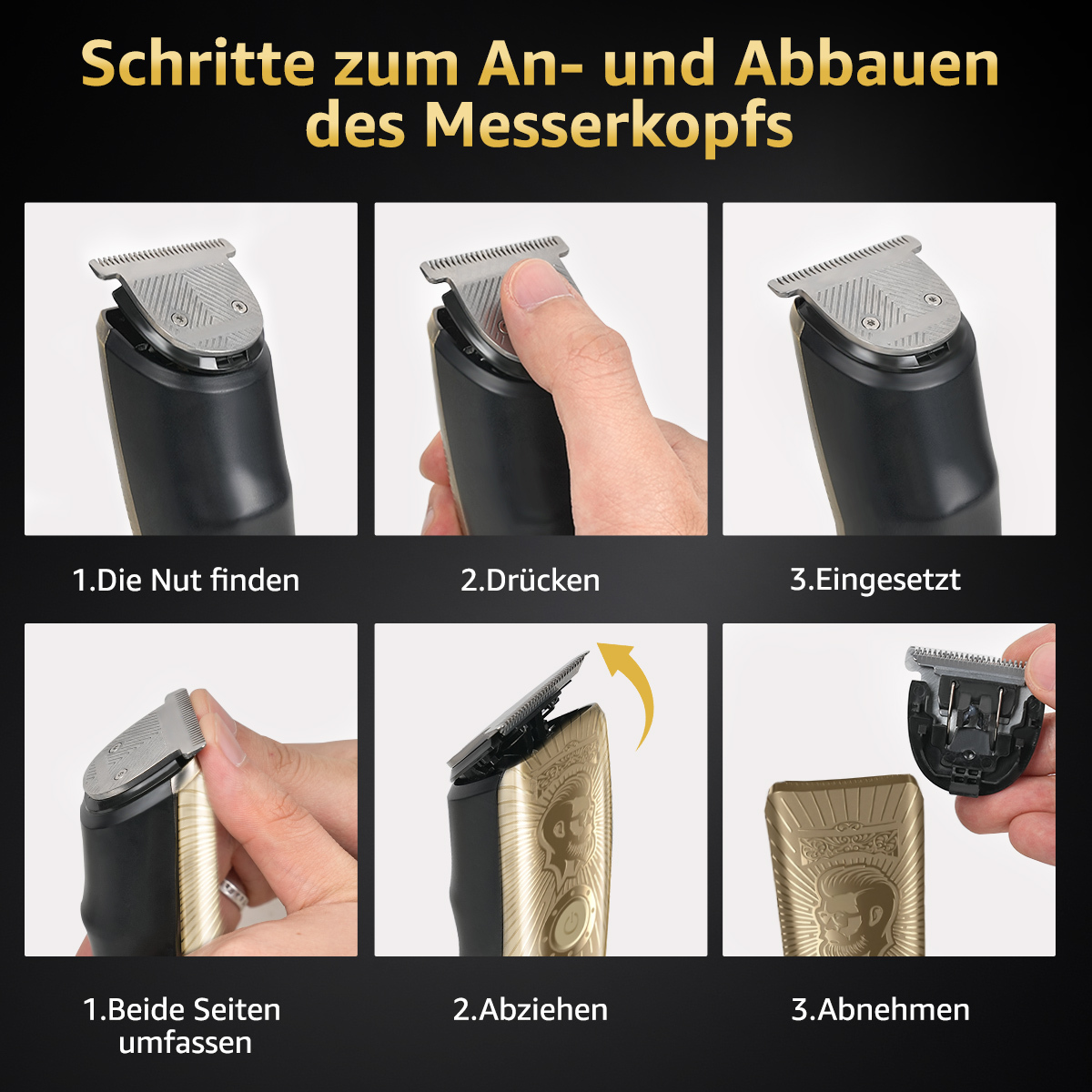 Schritte zum Anbringen/Abnehmen eines Scherkopfs. Sechs Bilder zeigen den Vorgang: Kerbe finden, drücken, einsetzen, Seiten greifen, abziehen, entfernen.