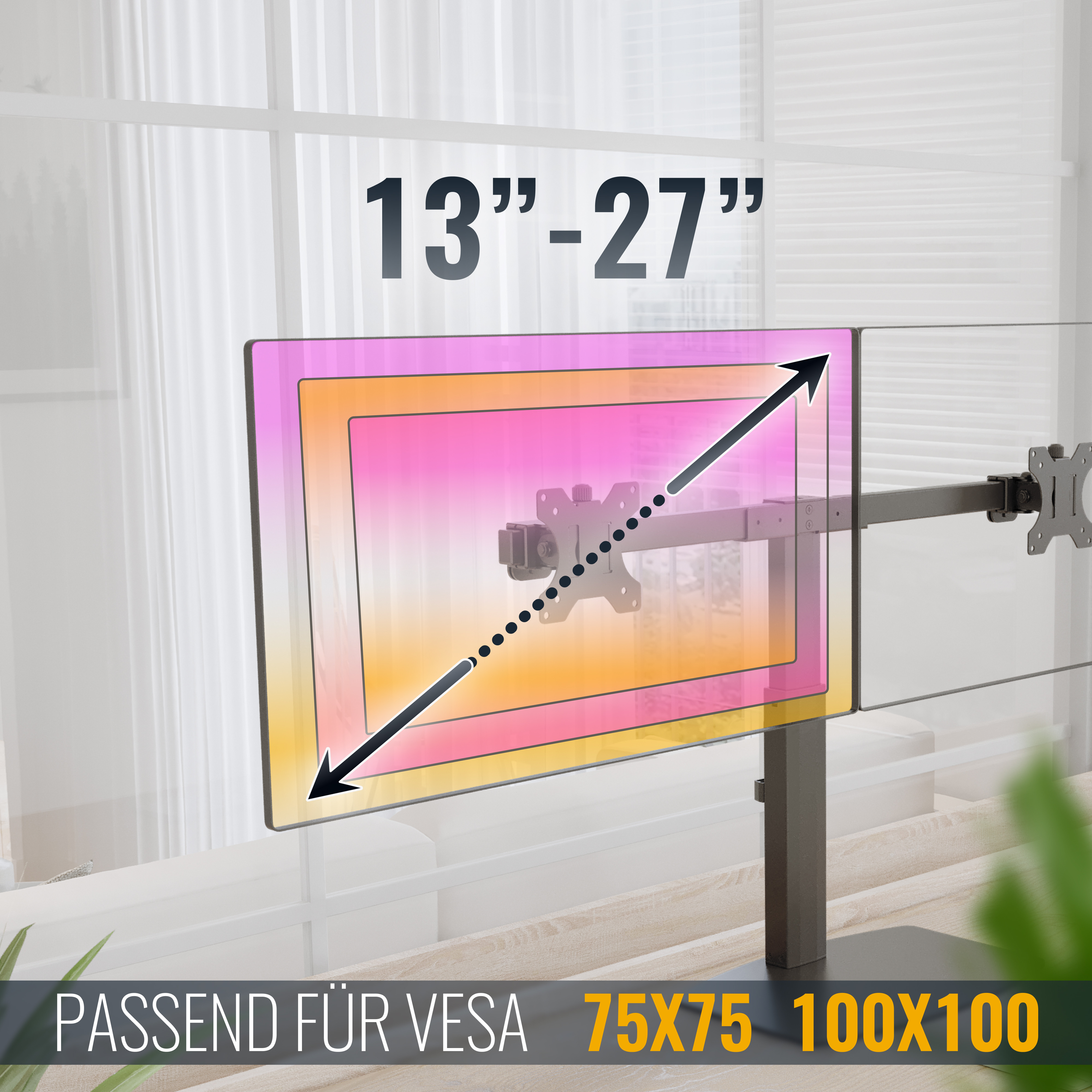 Monitor mit rosa, orangefarbenem und gelbem Farbverlauf. Schwarze Pfeile zeigen die Bildschirmgröße. Text: 13"-27". VESA 75x75, 100x100.
