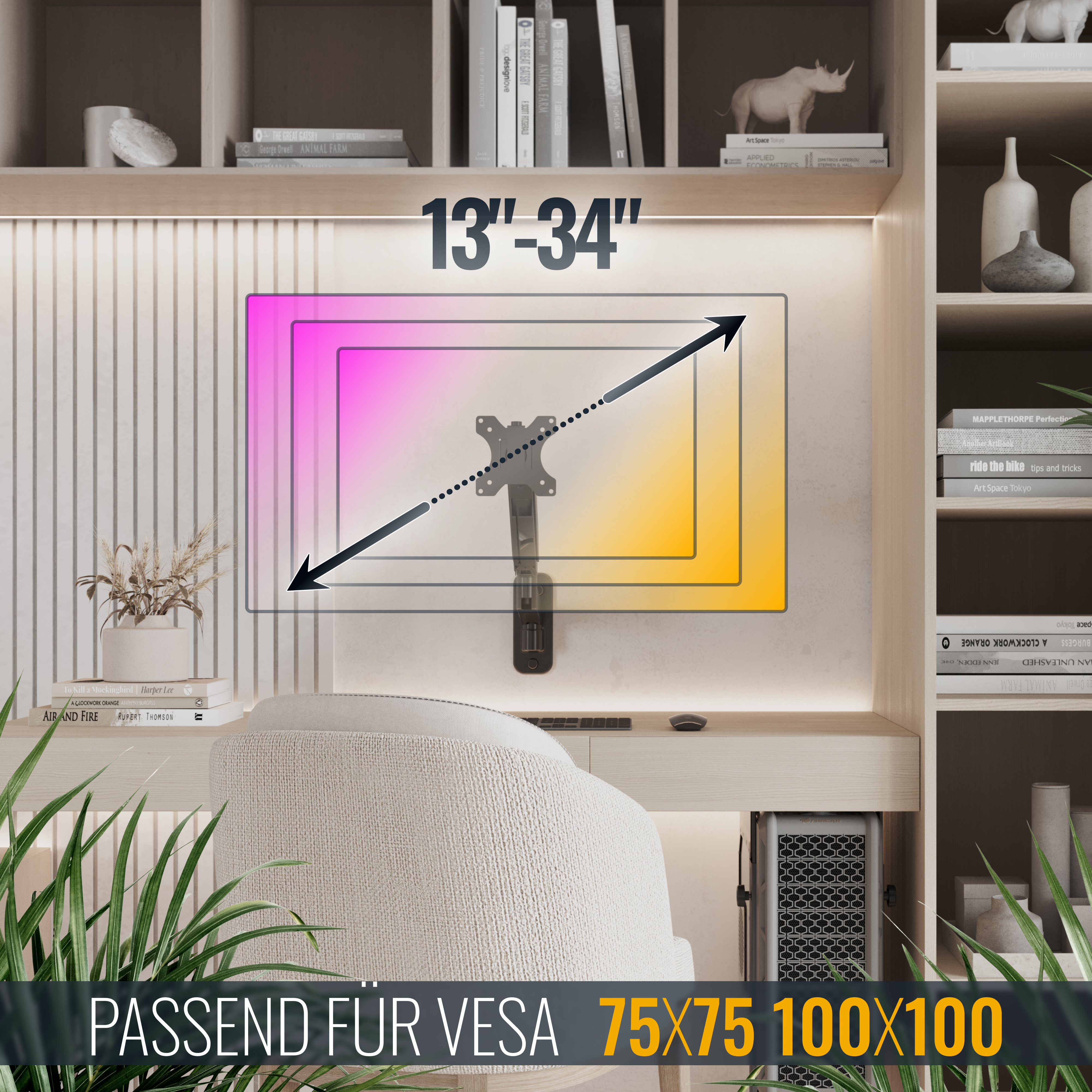 Ein Schreibtisch mit Bildschirm, Büchern, Stuhl und Regalen. Text: 13"-34" PASSEND FÜR VESA 75x75 100x100.