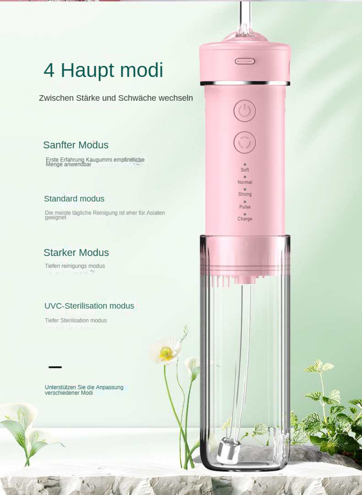Ein rosa Munddusche mit verschiedenen Modi, darunter sanft, normal, stark, Puls und Aufladen. Es steht vor einigen Blumen.