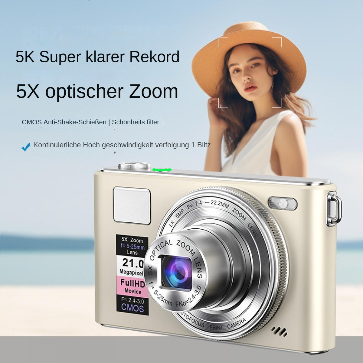 Eine beige Digitalkamera mit einer Frau mit Hut im Hintergrund. Text lautet: 5K Super klarer Rekord, 5X optischer Zoom.