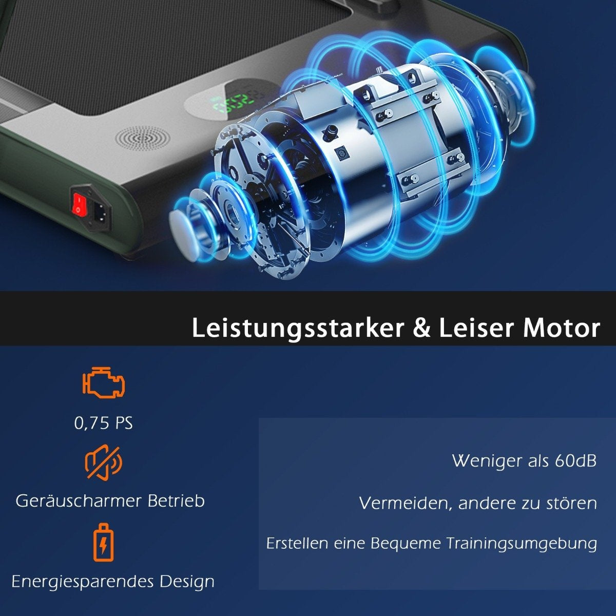 La imagen muestra una cinta de correr con un gráfico de motor y texto: motor potente y silencioso, 0,75 CV, menos de 60dB, diseño de ahorro de energía.