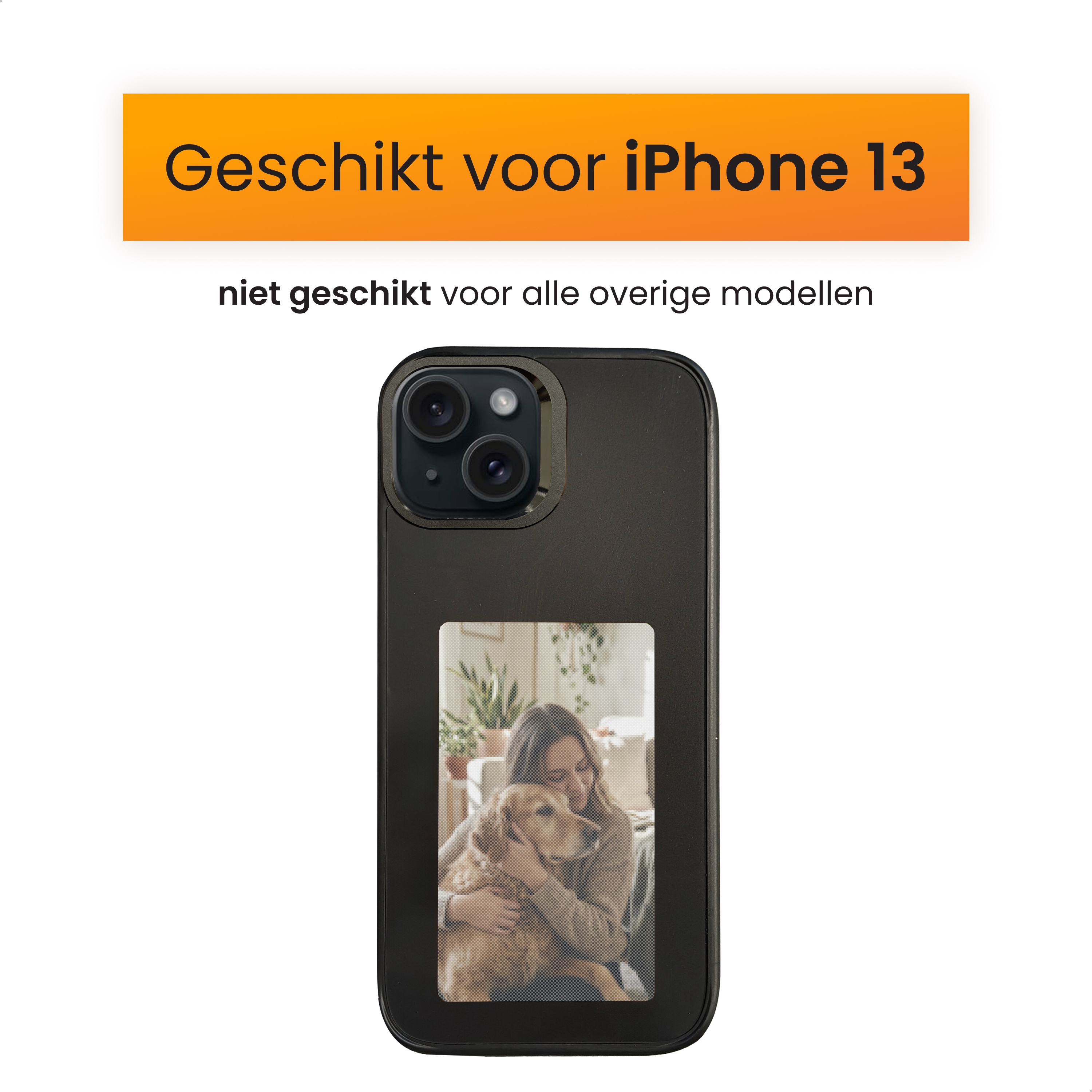 Schwarze iPhone 13 Hülle mit Foto einer Frau und einem Hund. Oben steht: 'Geeignet für iPhone 13'.