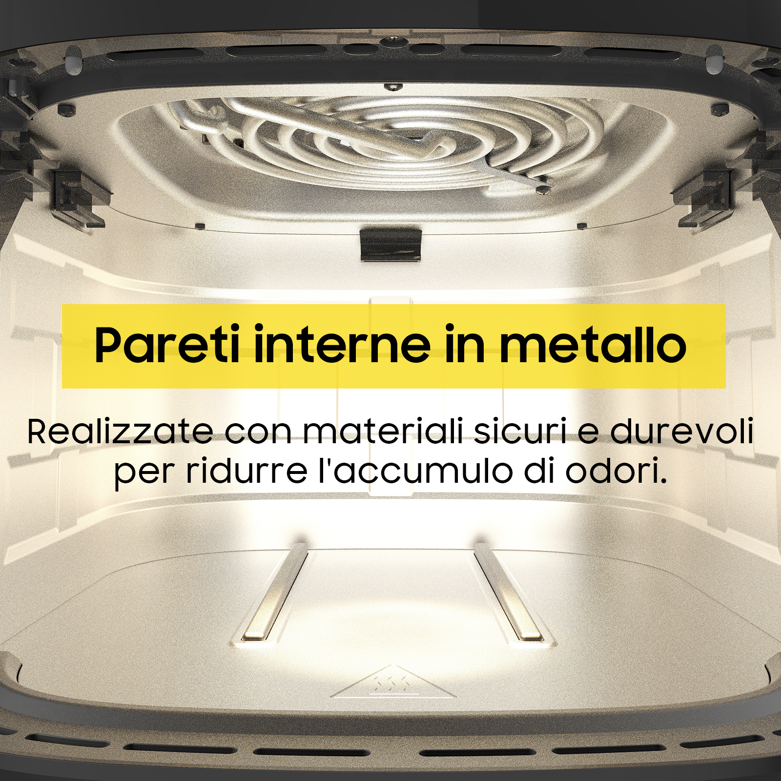 Interno di una friggitrice ad aria. Pareti in metallo, elemento riscaldante e banner giallo con testo italiano.