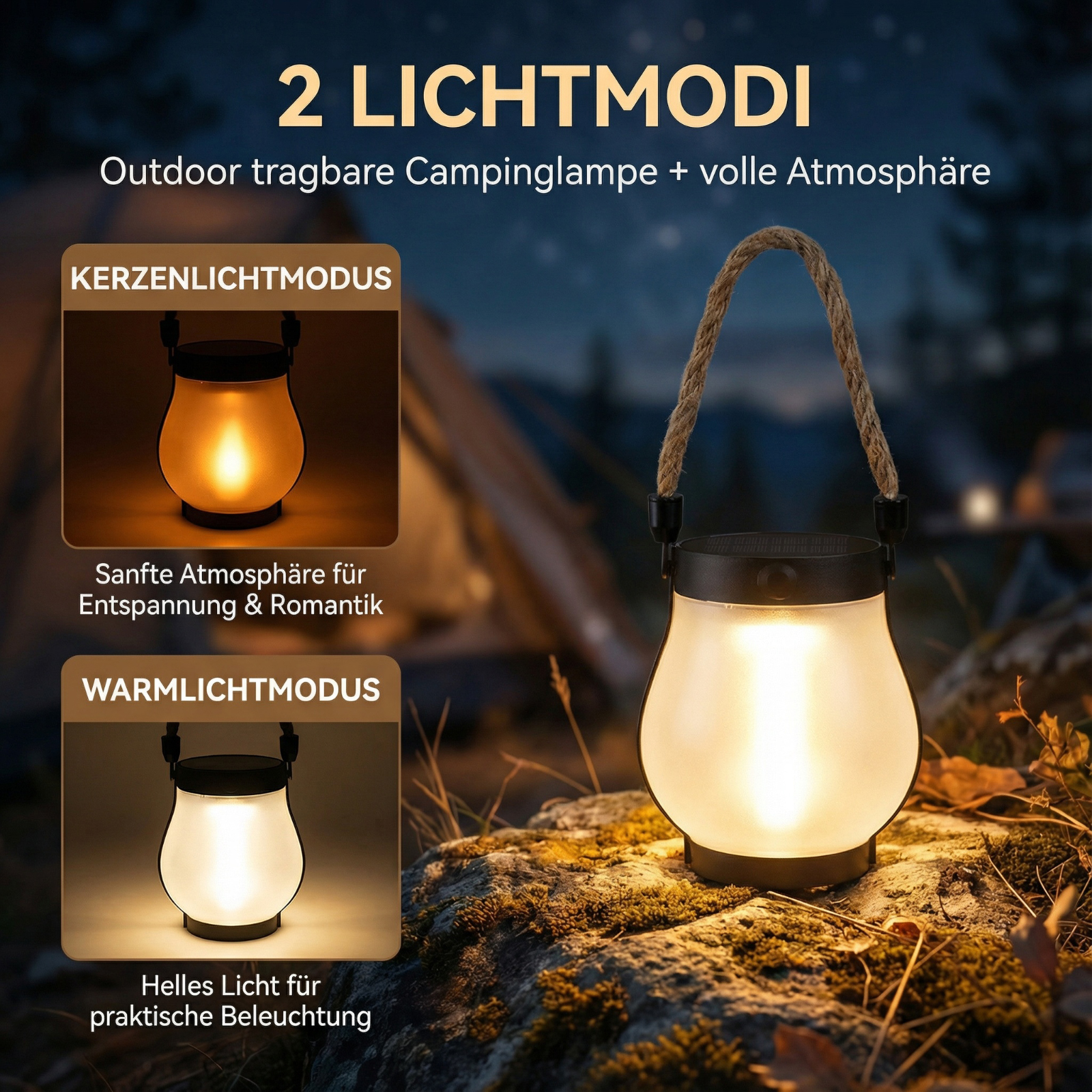 Eine Laterne mit Seilgriff auf einem Felsen. Zwei Lichtmodi werden angezeigt. Im Hintergrund ist ein Zelt zu sehen.