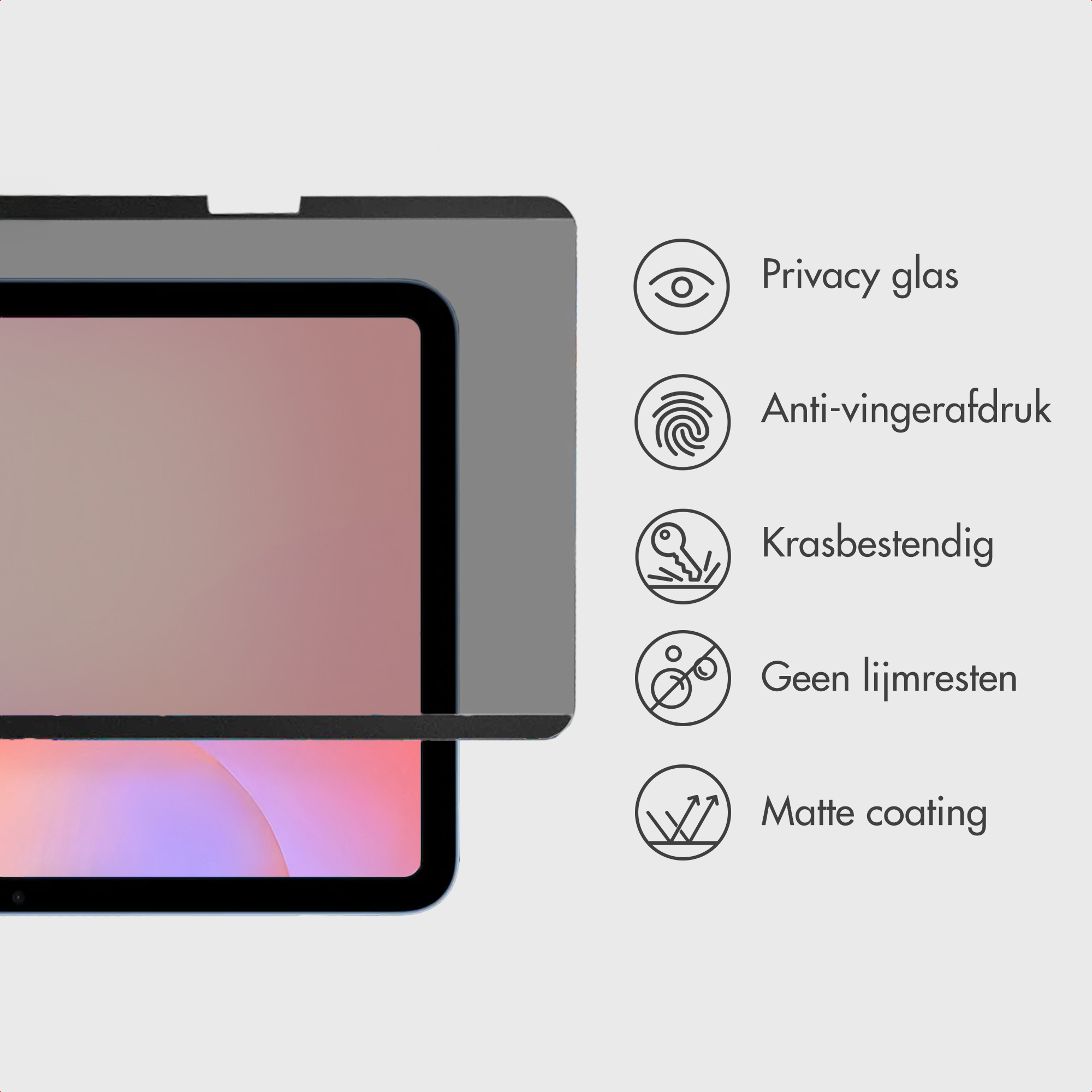 Un tablet con protezione privacy. Icone indicano anti-impronte, antigraffio, senza residui e rivestimento opaco.