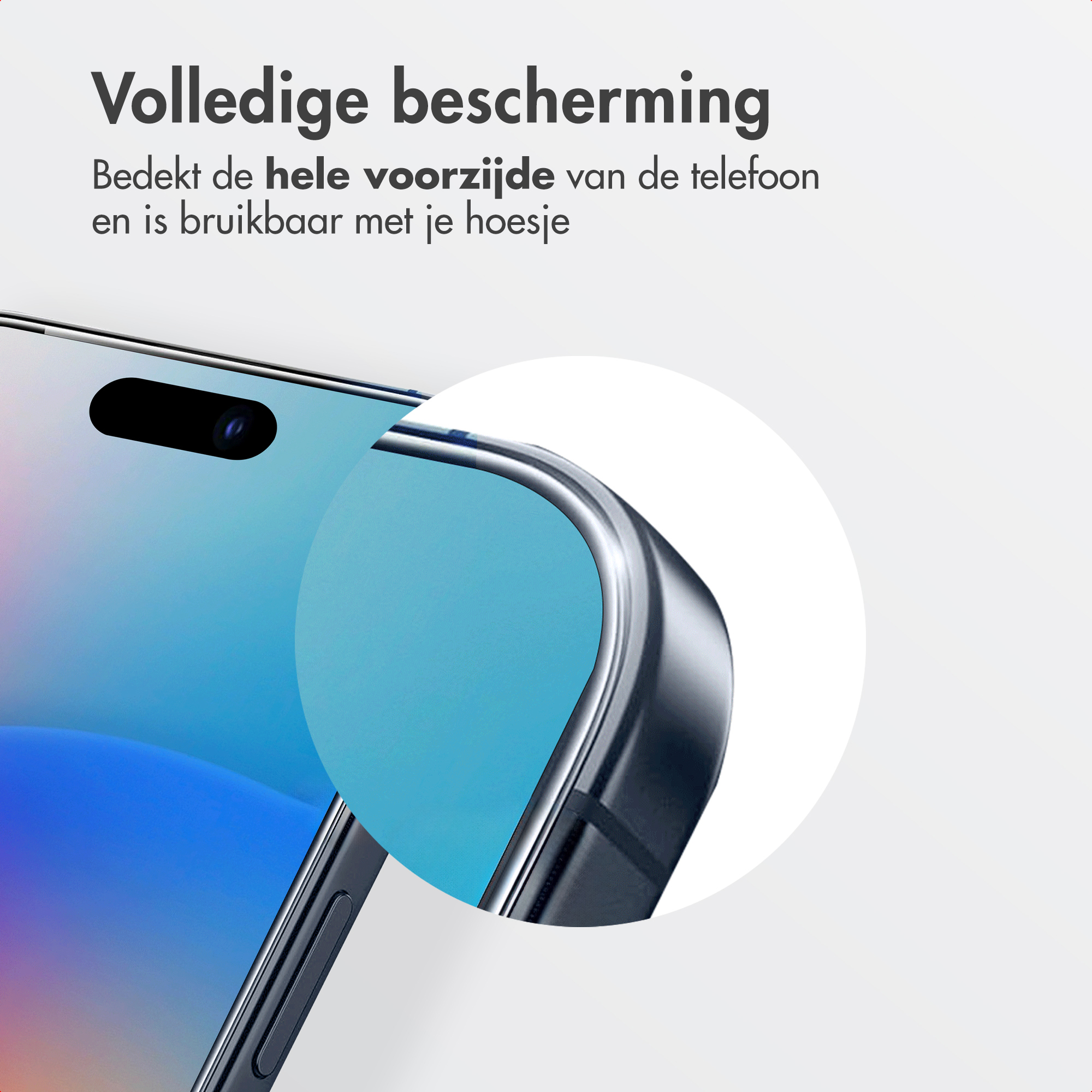 A phone with a screen protector. Text says 'Full protection' and other Dutch text about the phone cover.